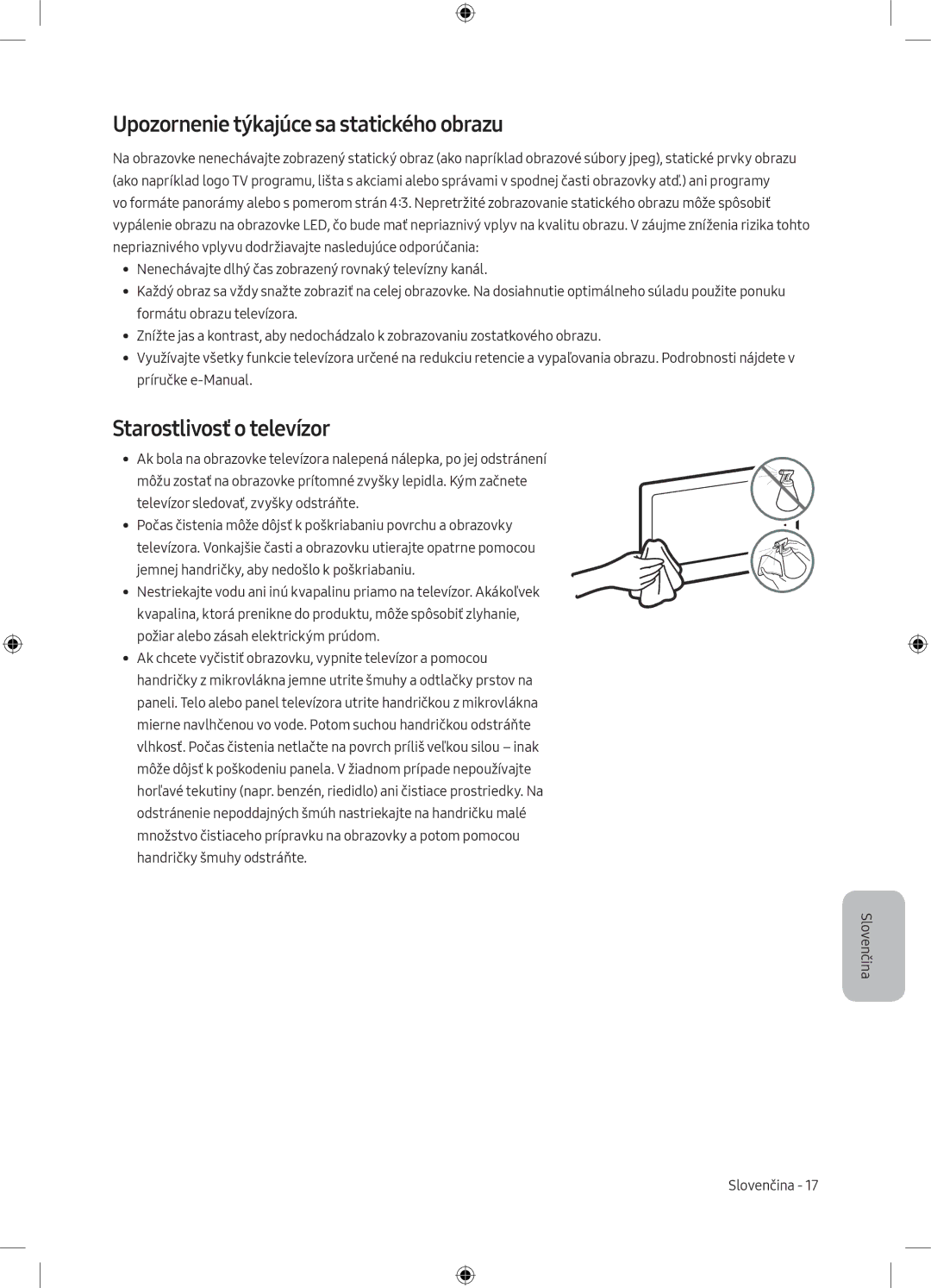 Samsung UE50MU6102KXXH, UE40MU6102KXXH, UE50MU6172UXXH Upozornenie týkajúce sa statického obrazu, Starostlivosť o televízor 