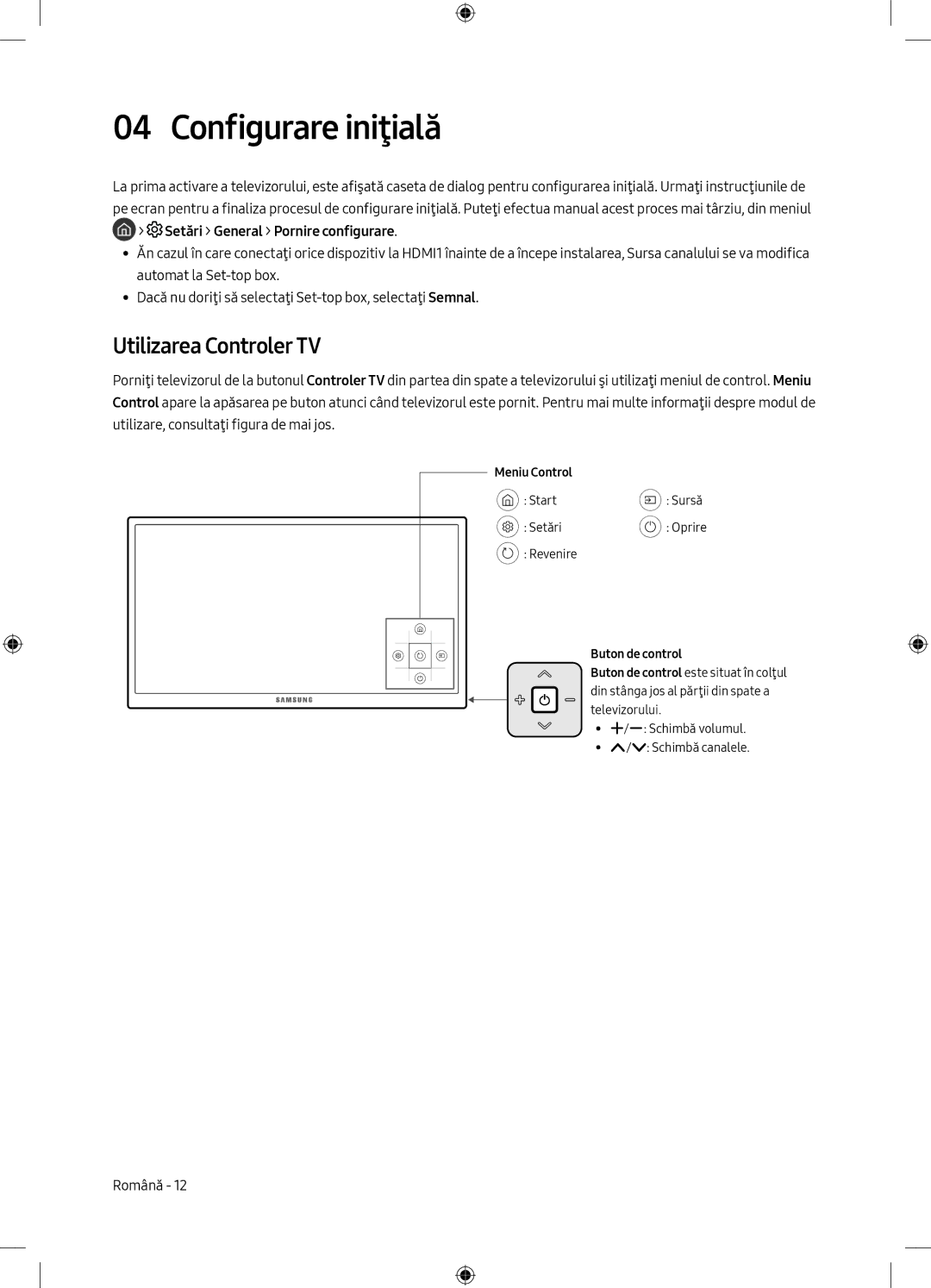 Samsung UE55MU6102KXXH, UE40MU6102KXXH, UE50MU6172UXXH manual Configurare iniţială, Utilizarea Controler TV, Meniu Control 