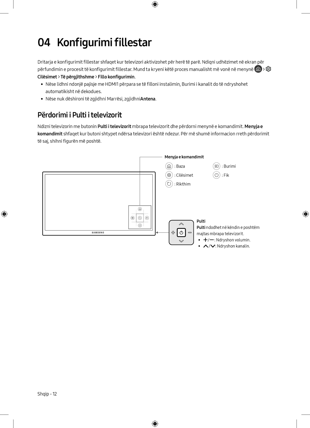 Samsung UE55MU6172UXXH, UE40MU6102KXXH manual Konfigurimi fillestar, Përdorimi i Pulti i televizorit, Menyja e komandimit 