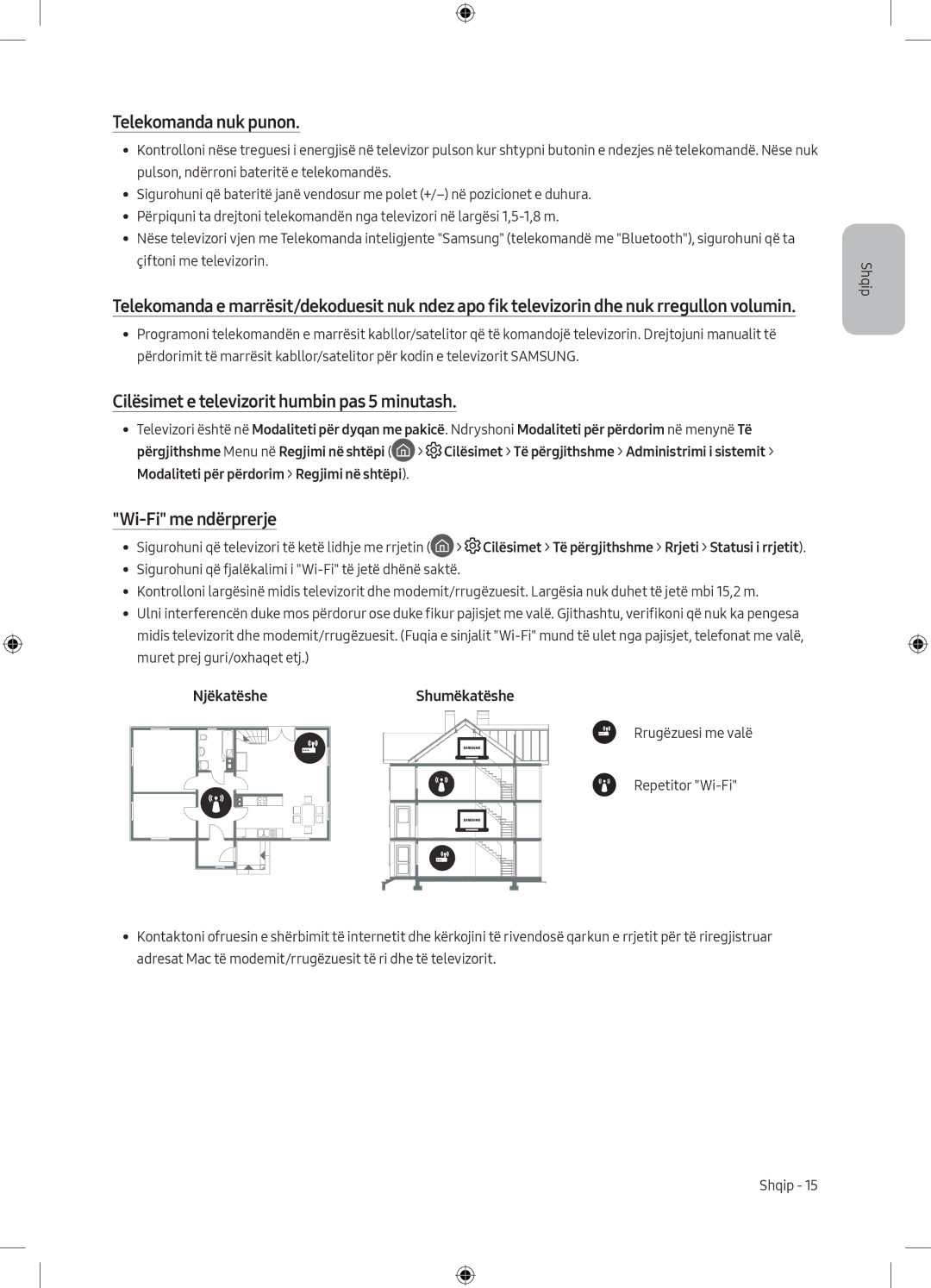 Samsung UE49MU6102KXXH manual Telekomanda nuk punon, Cilësimet e televizorit humbin pas 5 minutash, Wi-Fi me ndërprerje 