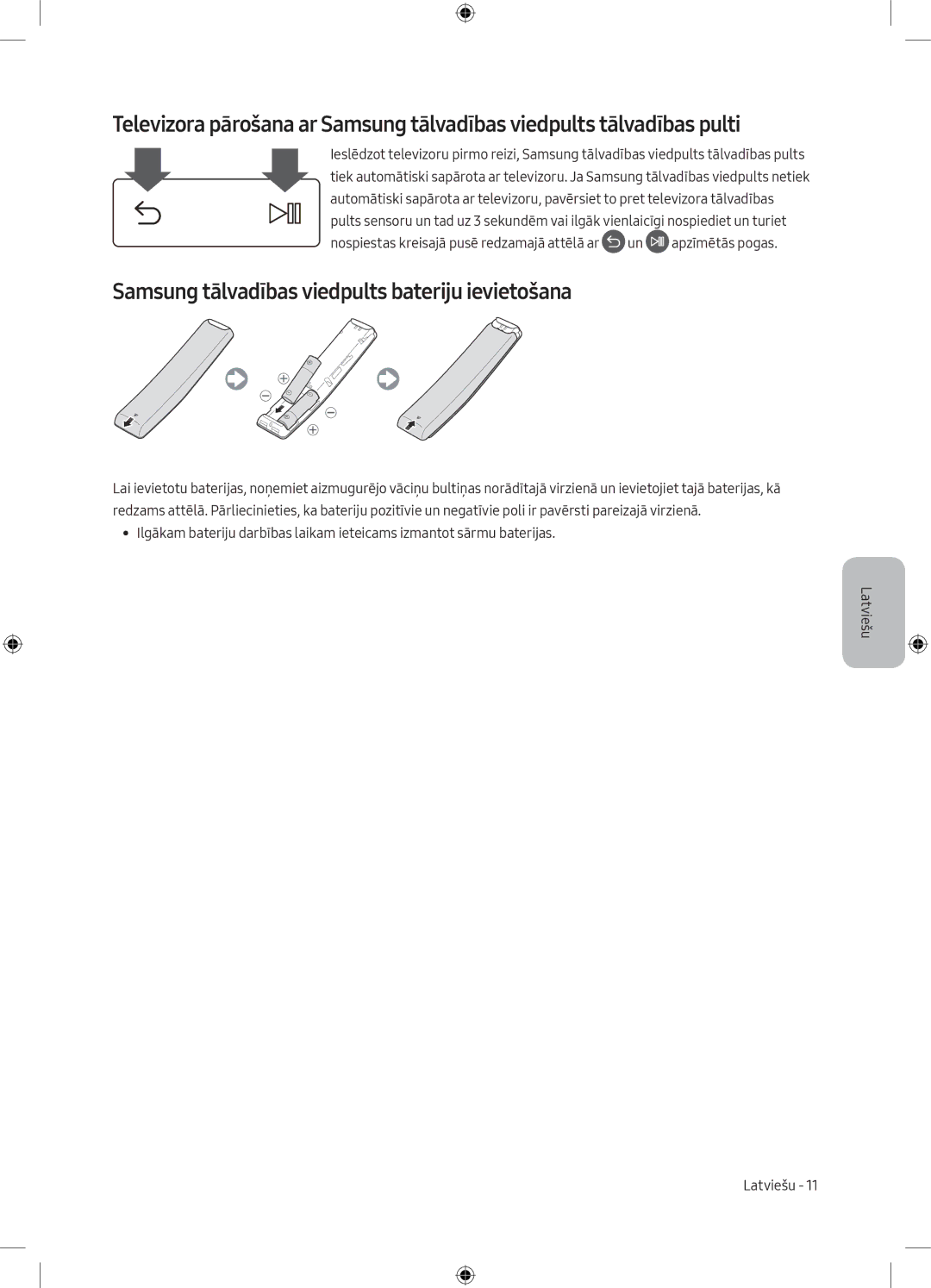 Samsung UE49MU6102KXXH, UE40MU6102KXXH, UE50MU6172UXXH, UE55MU6172UXXH Samsung tālvadības viedpults bateriju ievietošana 