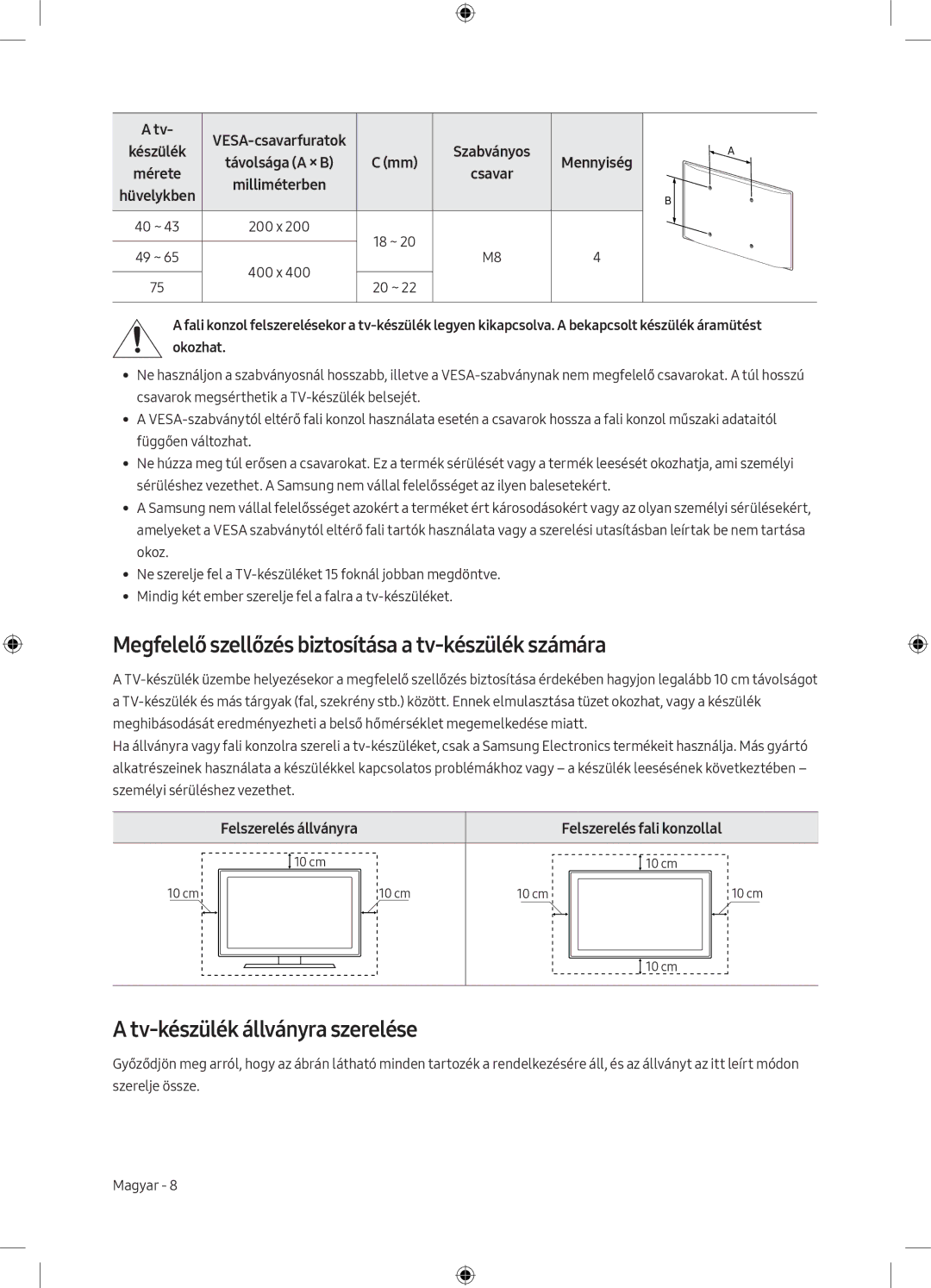 Samsung UE40MU6102KXXH manual Megfelelő szellőzés biztosítása a tv-készülék számára, Tv-készülék állványra szerelése 