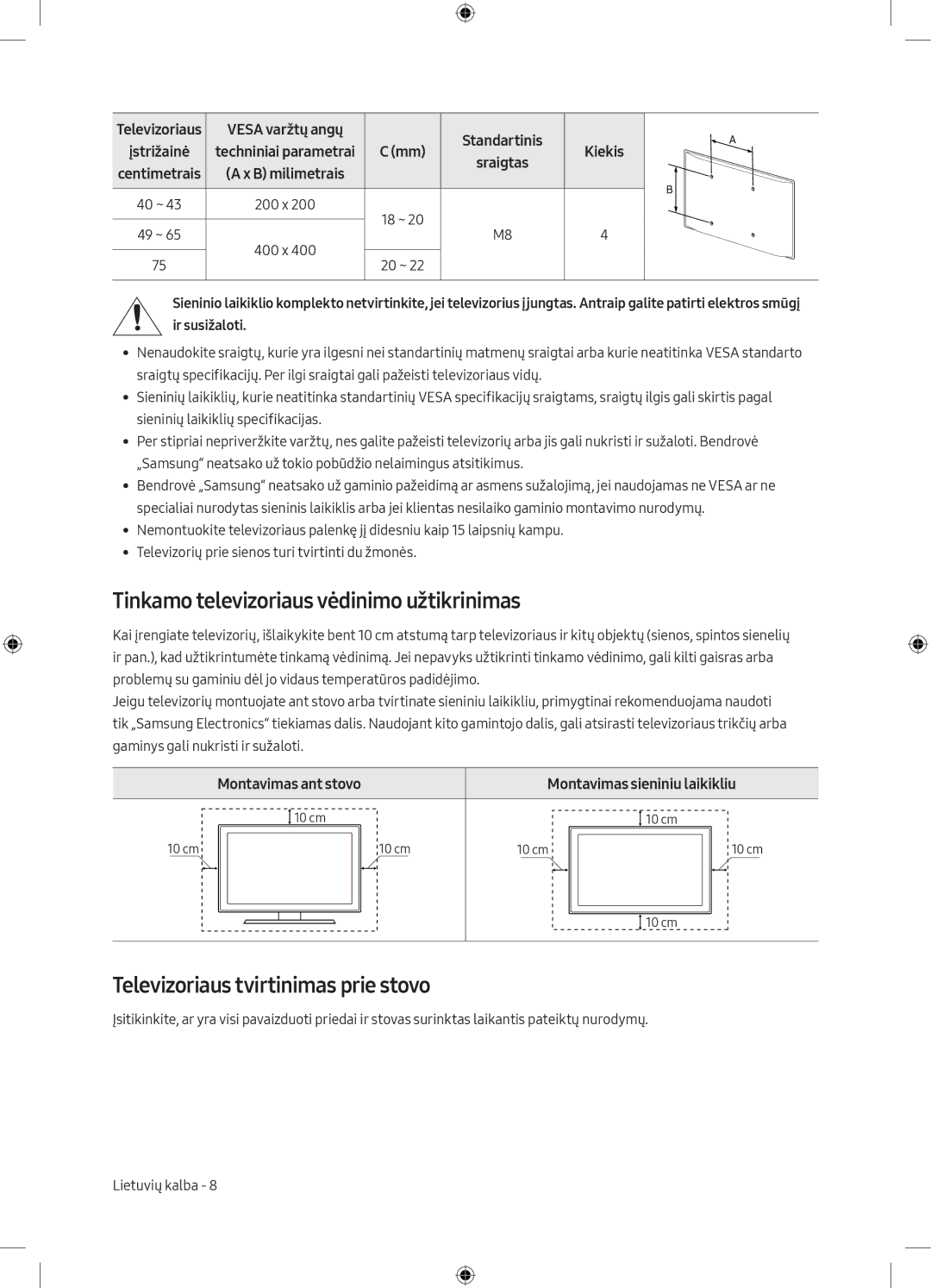 Samsung UE75MU6172UXXH, UE40MU6102KXXH Tinkamo televizoriaus vėdinimo užtikrinimas, Televizoriaus tvirtinimas prie stovo 