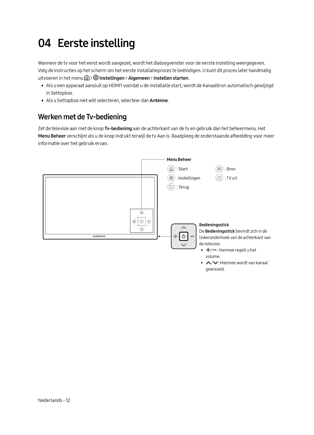 Samsung UE43MU6120WXXN, UE40MU6120WXXN, UE49MU6120WXXN, UE58MU6120WXXN manual Eerste instelling, Werken met de Tv-bediening 