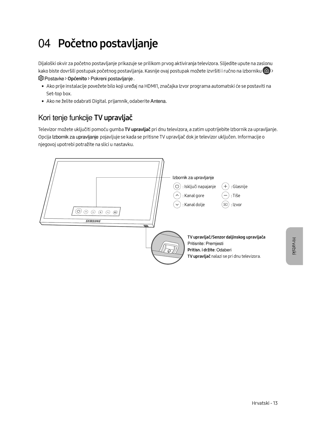 Samsung UE65MU6402UXXH, UE40MU6402UXXH, UE55MU6402UXXH manual 04 Početno postavljanje, Korištenje funkcije TV upravljač 