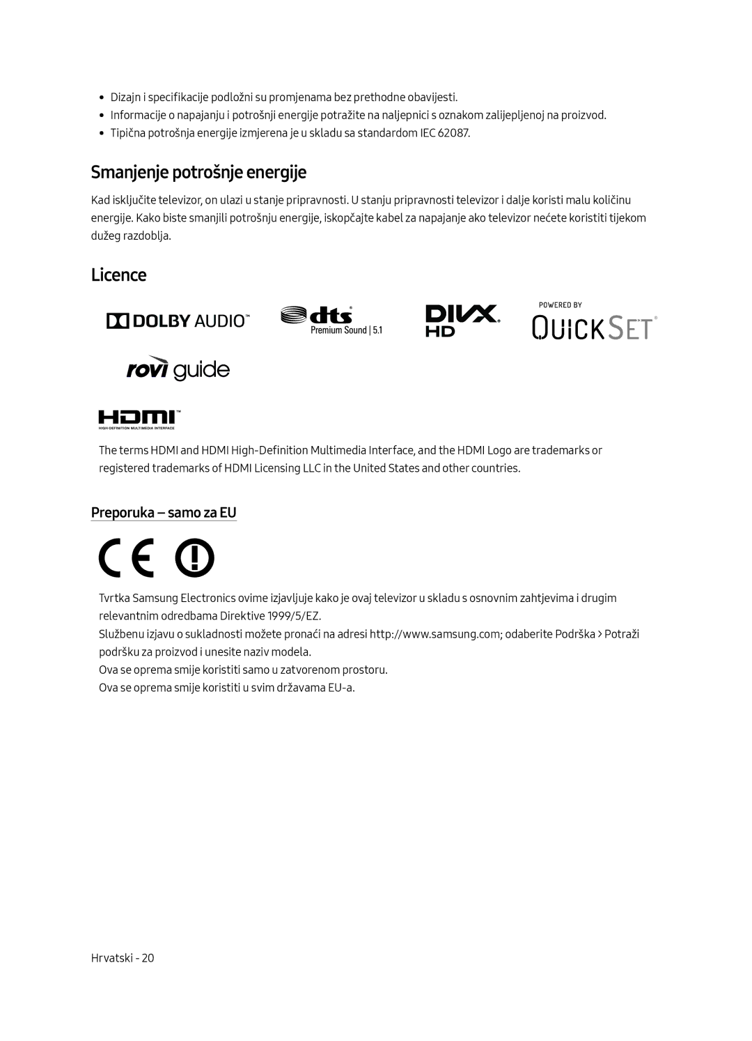 Samsung UE40MU6402UXXH, UE65MU6402UXXH, UE55MU6402UXXH manual Smanjenje potrošnje energije, Licence, Preporuka samo za EU 