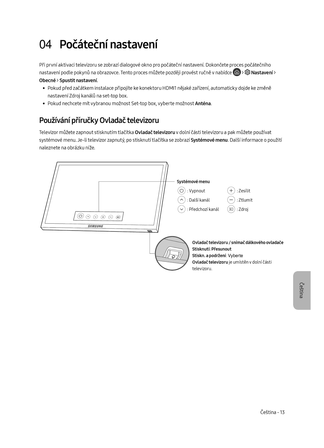 Samsung UE65MU6402UXXH, UE40MU6402UXXH, UE55MU6402UXXH manual 04 Počáteční nastavení, Používání příručky Ovladač televizoru 