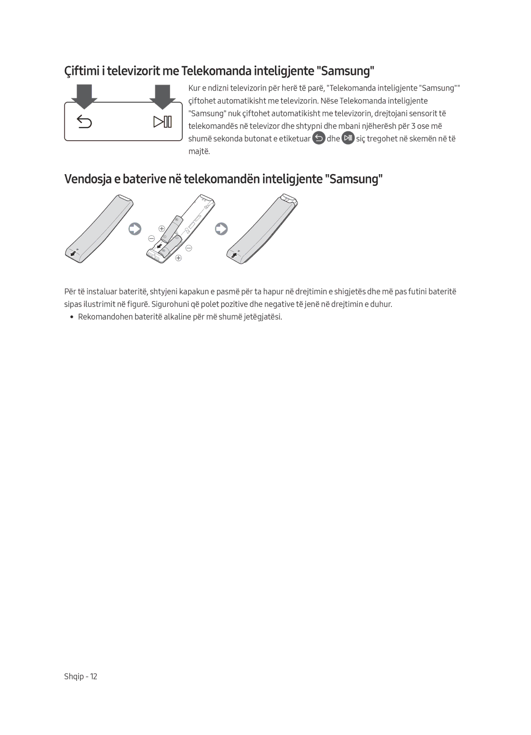 Samsung UE40MU6402UXXH, UE65MU6402UXXH, UE55MU6402UXXH manual Çiftimi i televizorit me Telekomanda inteligjente Samsung 