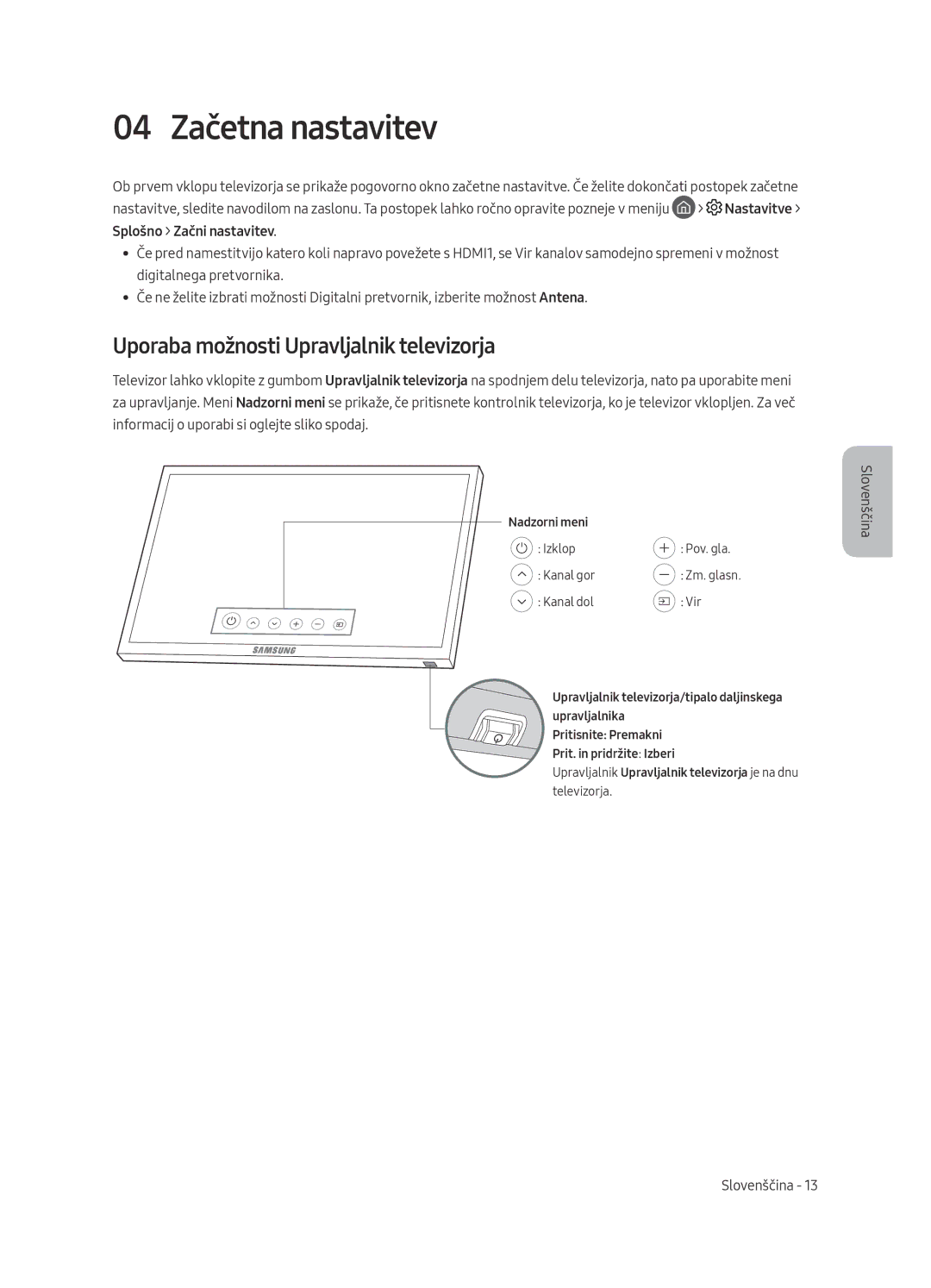 Samsung UE65MU6402UXXH, UE40MU6402UXXH, UE55MU6402UXXH 04 Začetna nastavitev, Uporaba možnosti Upravljalnik televizorja 