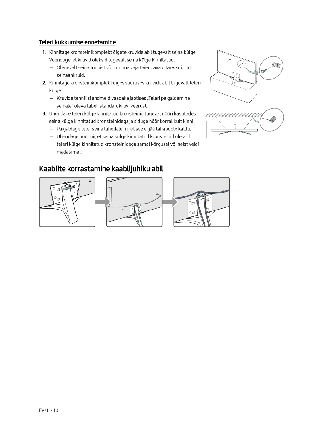 Samsung UE55MU6402UXXH, UE40MU6402UXXH, UE65MU6402UXXH Kaablite korrastamine kaablijuhiku abil, Teleri kukkumise ennetamine 