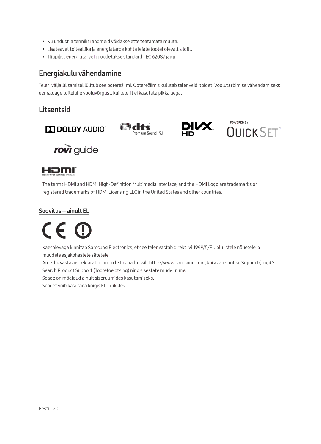 Samsung UE40MU6402UXXH, UE65MU6402UXXH, UE55MU6402UXXH manual Energiakulu vähendamine, Litsentsid, Soovitus ainult EL 