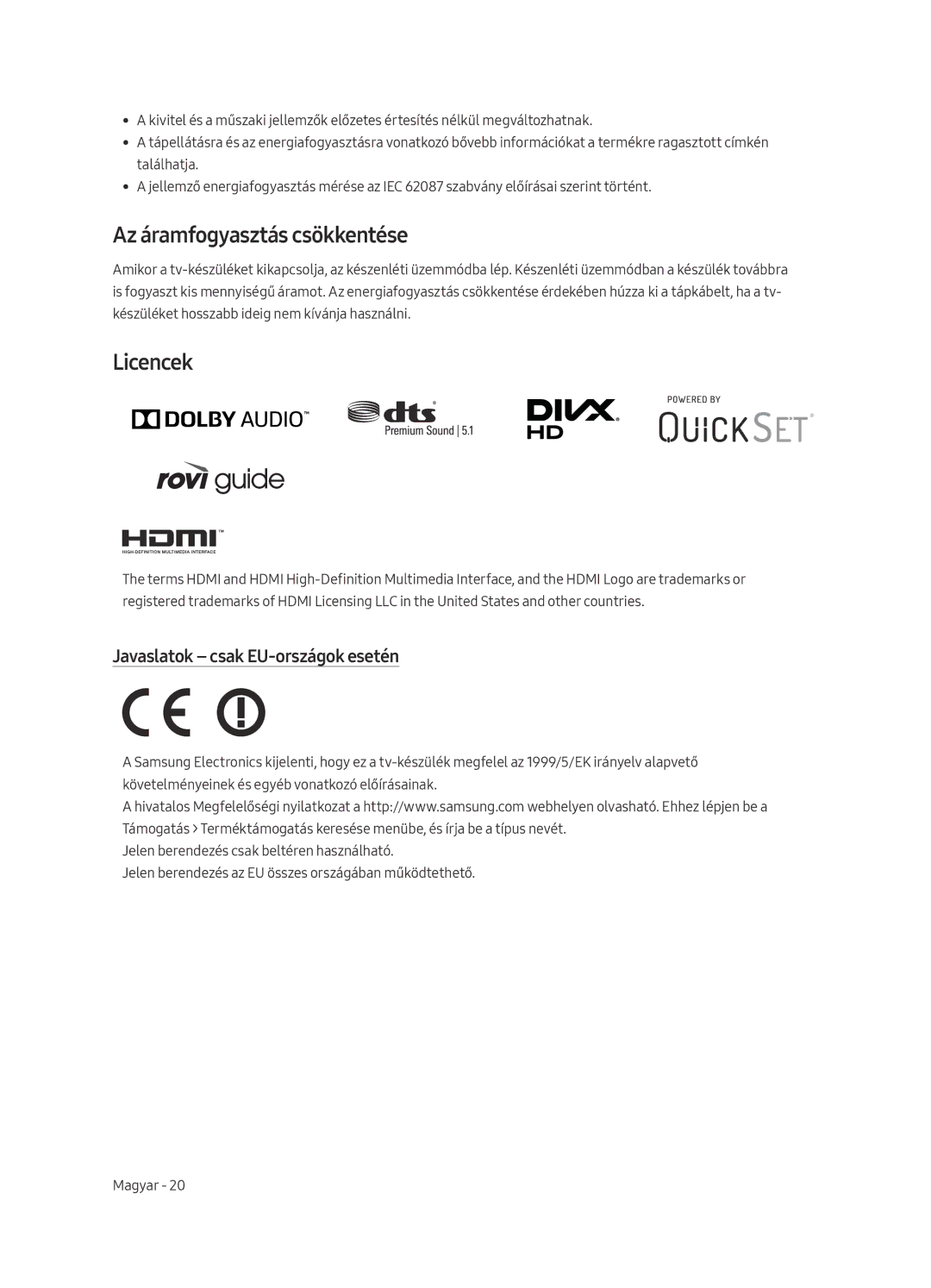 Samsung UE40MU6402UXXH, UE65MU6402UXXH manual Az áramfogyasztás csökkentése, Licencek, Javaslatok csak EU-országok esetén 