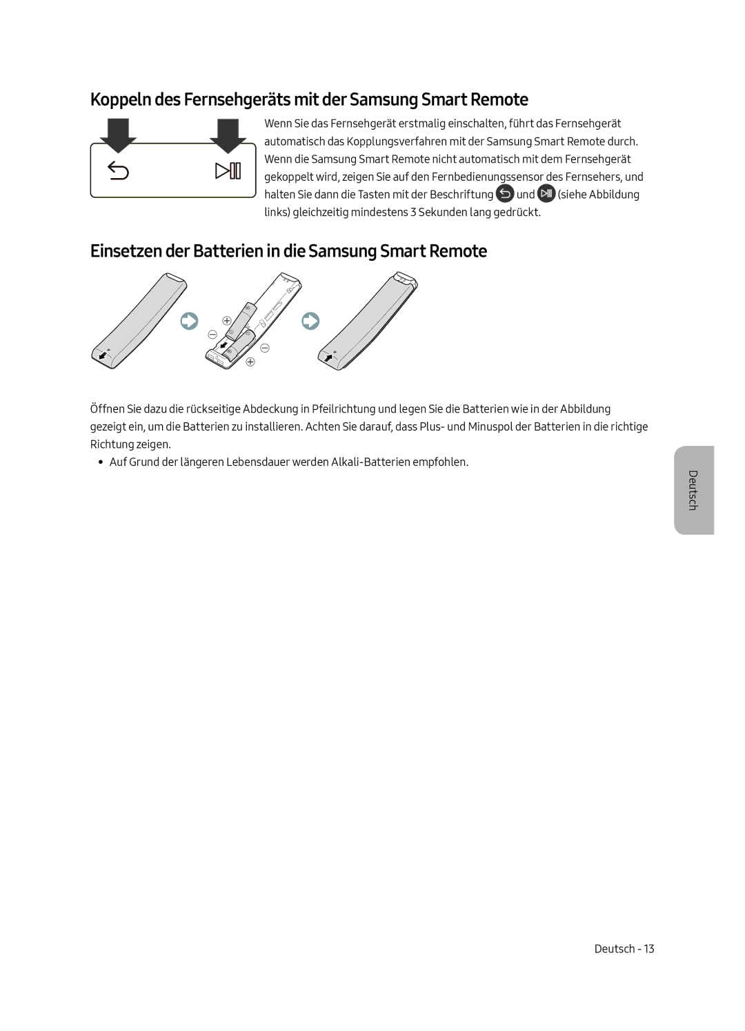 Samsung UE65MU6405UXXC, UE40MU6405UXXC, UE49MU6405UXXC manual Koppeln des Fernsehgeräts mit der Samsung Smart Remote 