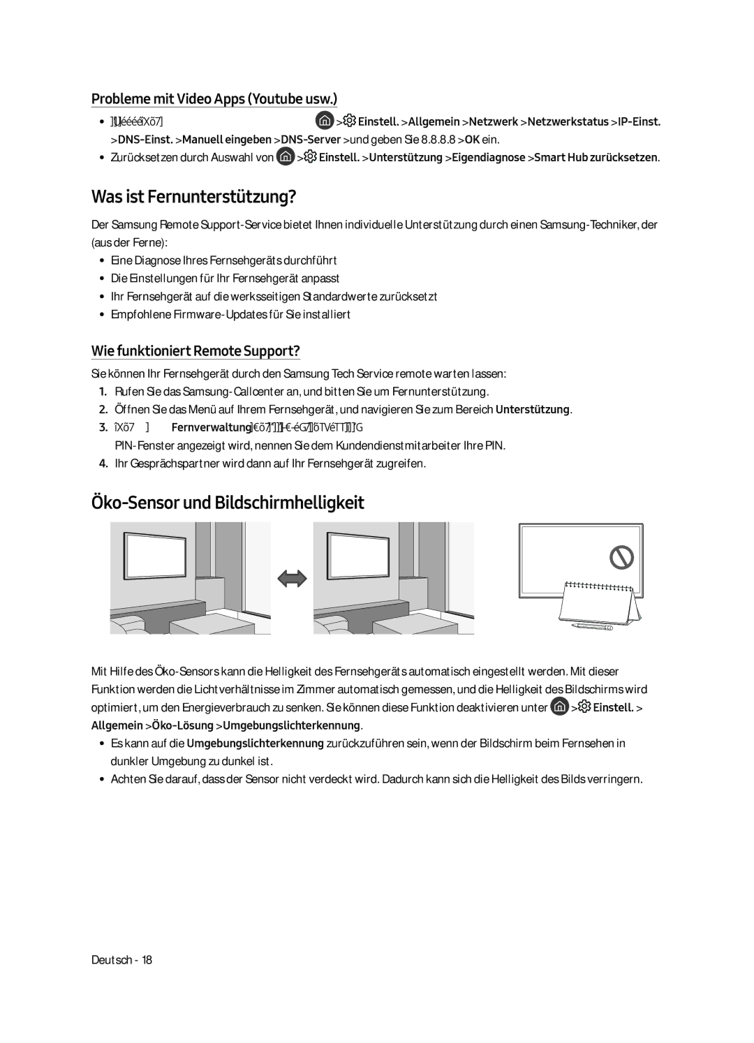 Samsung UE49MU6405UXXC Was ist Fernunterstützung?, Öko-Sensor und Bildschirmhelligkeit, Wie funktioniert Remote Support? 