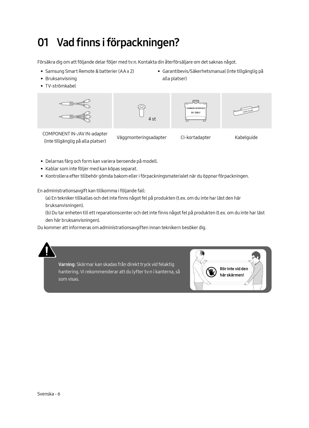 Samsung UE40MU6405UXXC, UE65MU6405UXXC, UE49MU6405UXXC, UE55MU6405UXXC manual Vad finns i förpackningen? 