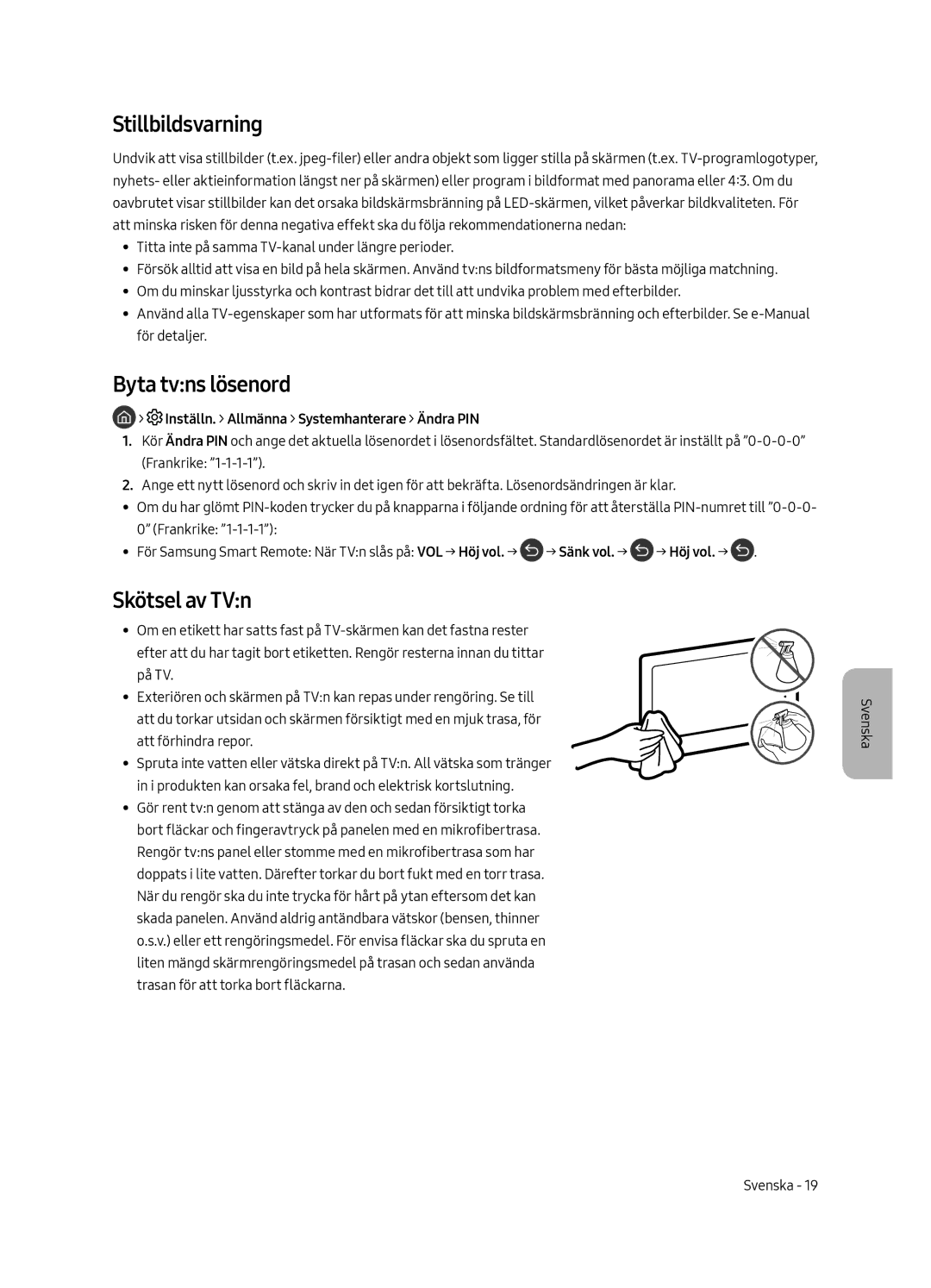 Samsung UE65MU6405UXXC Stillbildsvarning, Byta tvns lösenord, Skötsel av TVn, Inställn. Allmänna Systemhanterare Ändra PIN 