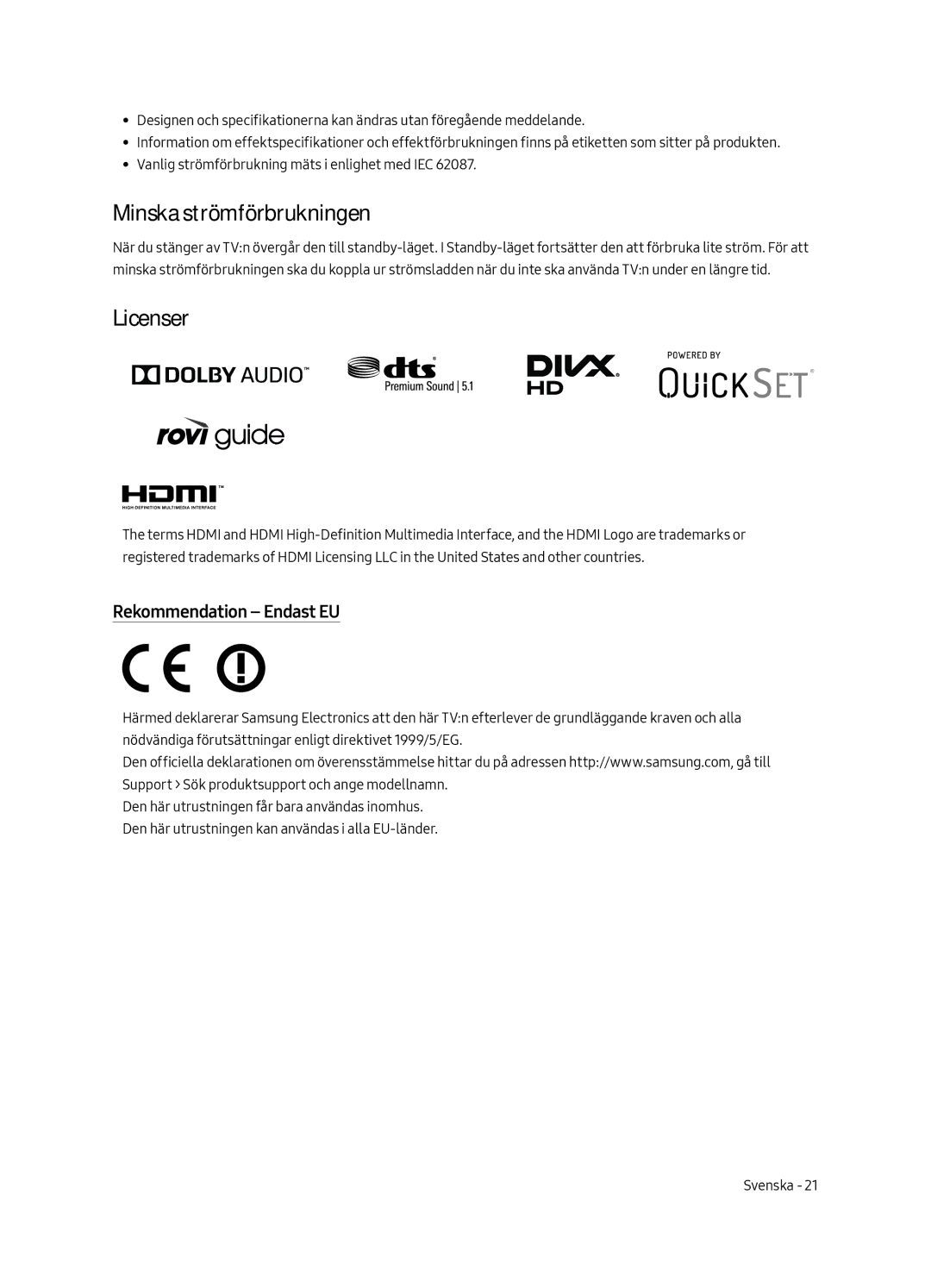 Samsung UE55MU6405UXXC, UE40MU6405UXXC, UE65MU6405UXXC manual Minska strömförbrukningen, Licenser, Rekommendation Endast EU 