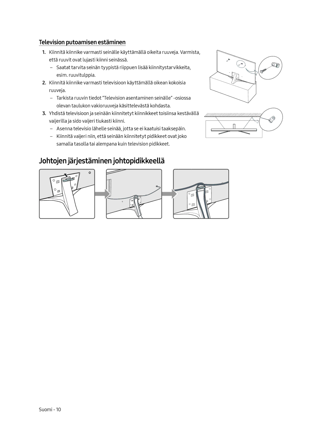 Samsung UE49MU6405UXXC, UE40MU6405UXXC manual Johtojen järjestäminen johtopidikkeellä, Television putoamisen estäminen 