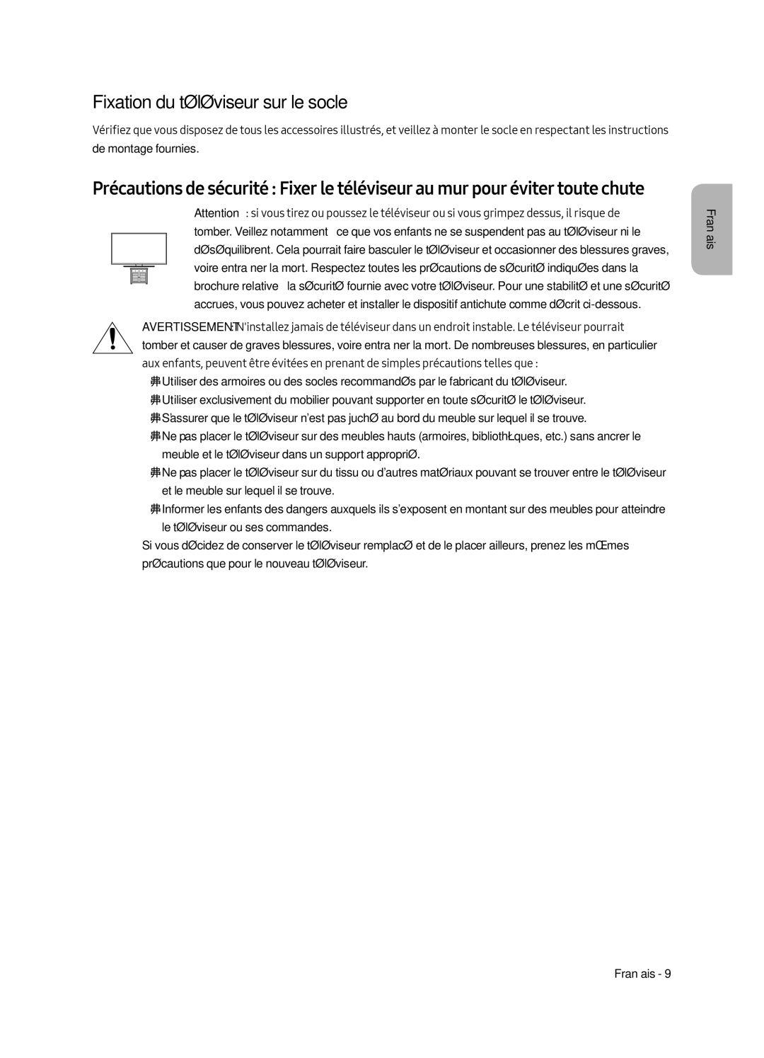 Samsung UE55MU6405UXXC, UE40MU6405UXXC, UE65MU6405UXXC, UE49MU6405UXXC manual Fixation du téléviseur sur le socle 