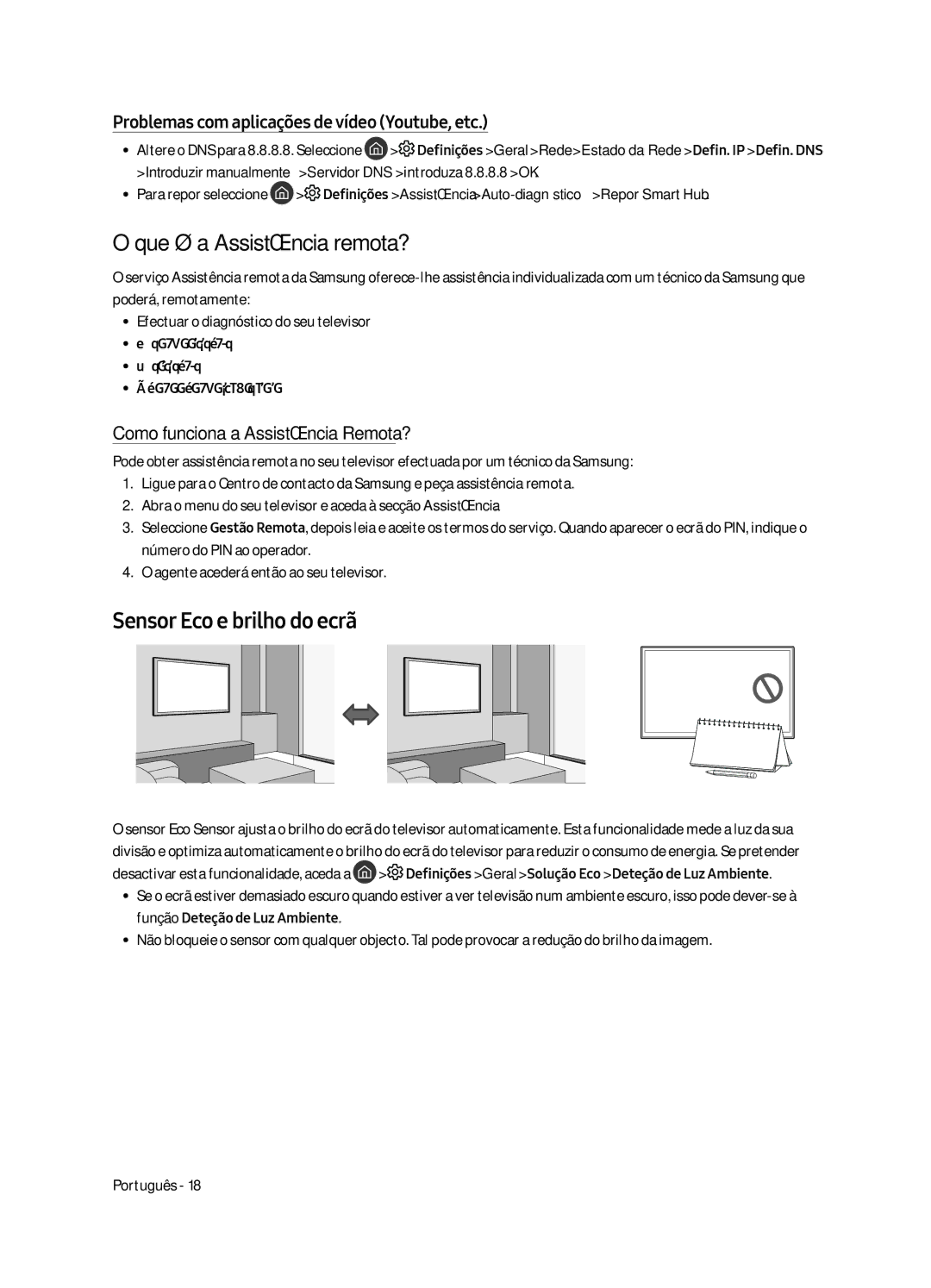 Samsung UE40MU6405UXXC manual Que é a Assistência remota?, Sensor Eco e brilho do ecrã, Como funciona a Assistência Remota? 