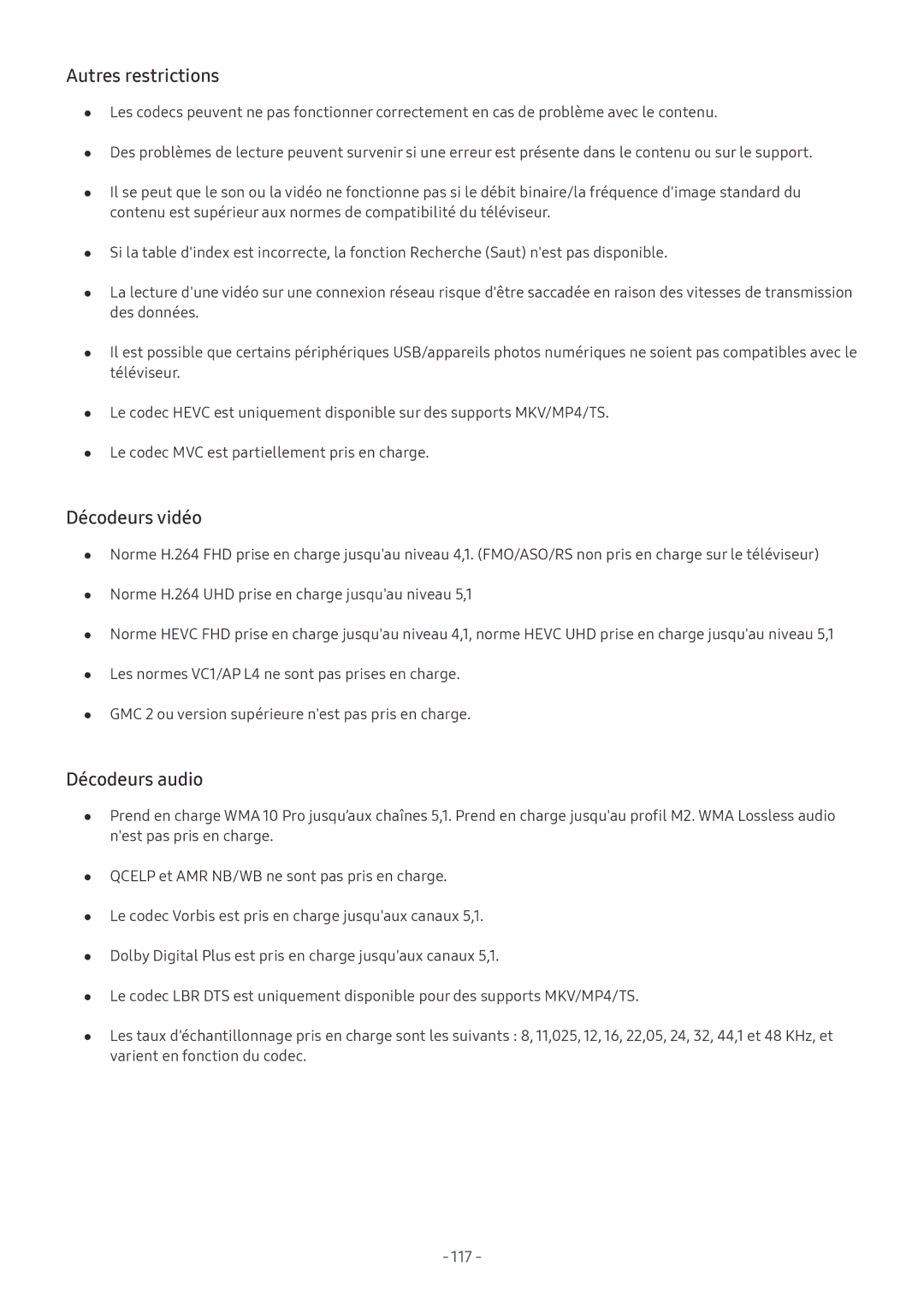 Samsung UE49MU7075TXXC, UE40MU6455UXXC, QE75Q7FAMTXXC, QE65Q8CAMTXXC Autres restrictions, Décodeurs vidéo, Décodeurs audio 