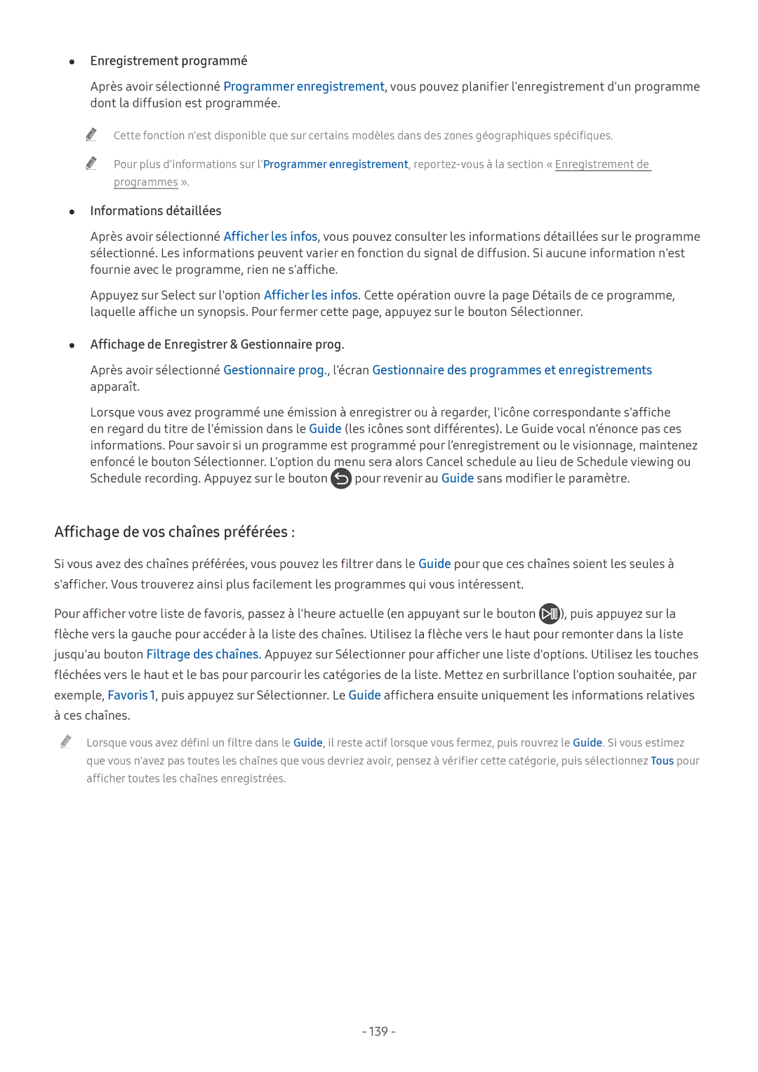 Samsung QE75Q7FAMTXXC, UE40MU6455UXXC, QE65Q8CAMTXXC manual Affichage de vos chaînes préférées, Enregistrement programmé 