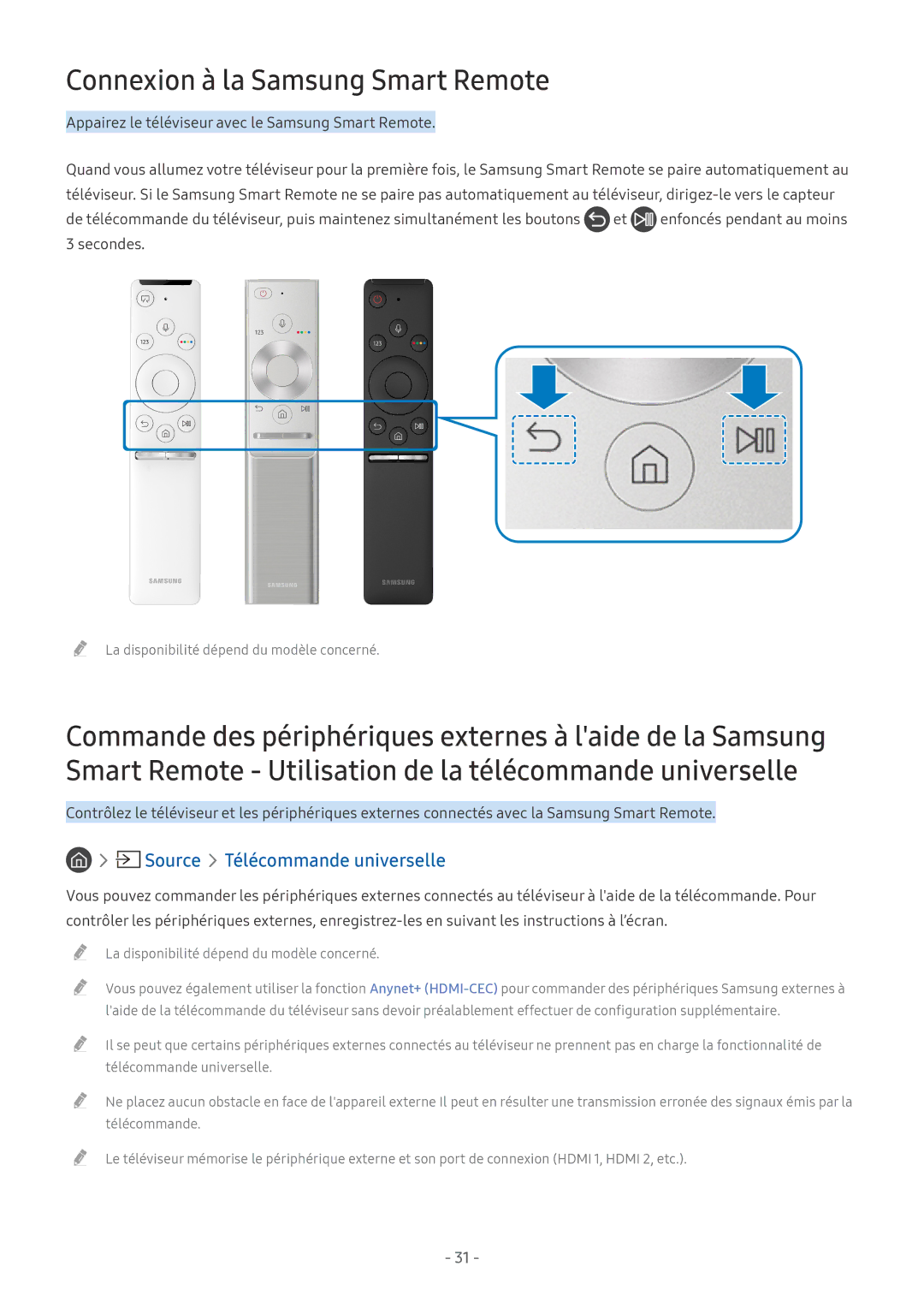 Samsung UE49MU7045TXXC, UE40MU6455UXXC, QE75Q7FAMTXXC Connexion à la Samsung Smart Remote, Source Télécommande universelle 