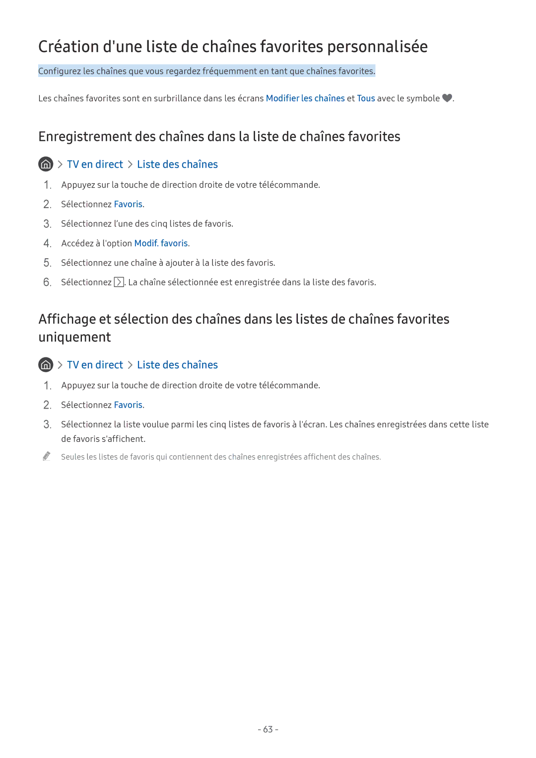 Samsung UE50MU6125KXXC, UE40MU6455UXXC, QE75Q7FAMTXXC, QE65Q8CAMTXXC Création dune liste de chaînes favorites personnalisée 