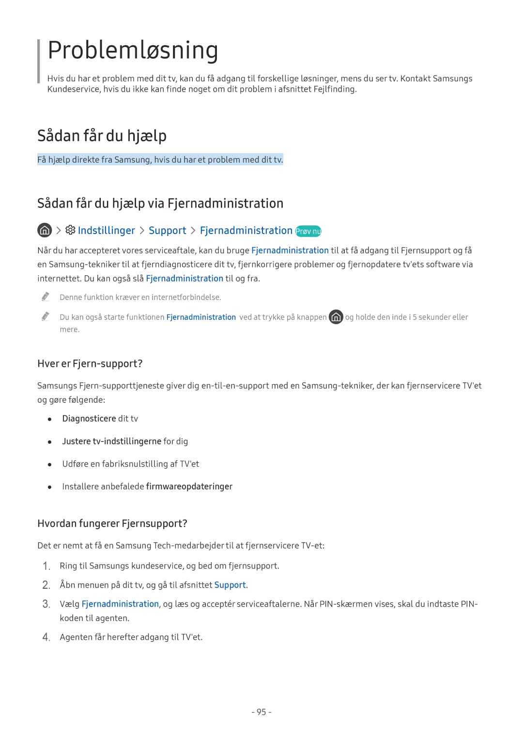 Samsung QE55Q7FAMTXXC, UE40MU6455UXXC, QE75Q7FAMTXXC manual Problemløsning, Indstillinger Support Fjernadministration Prøv nu 