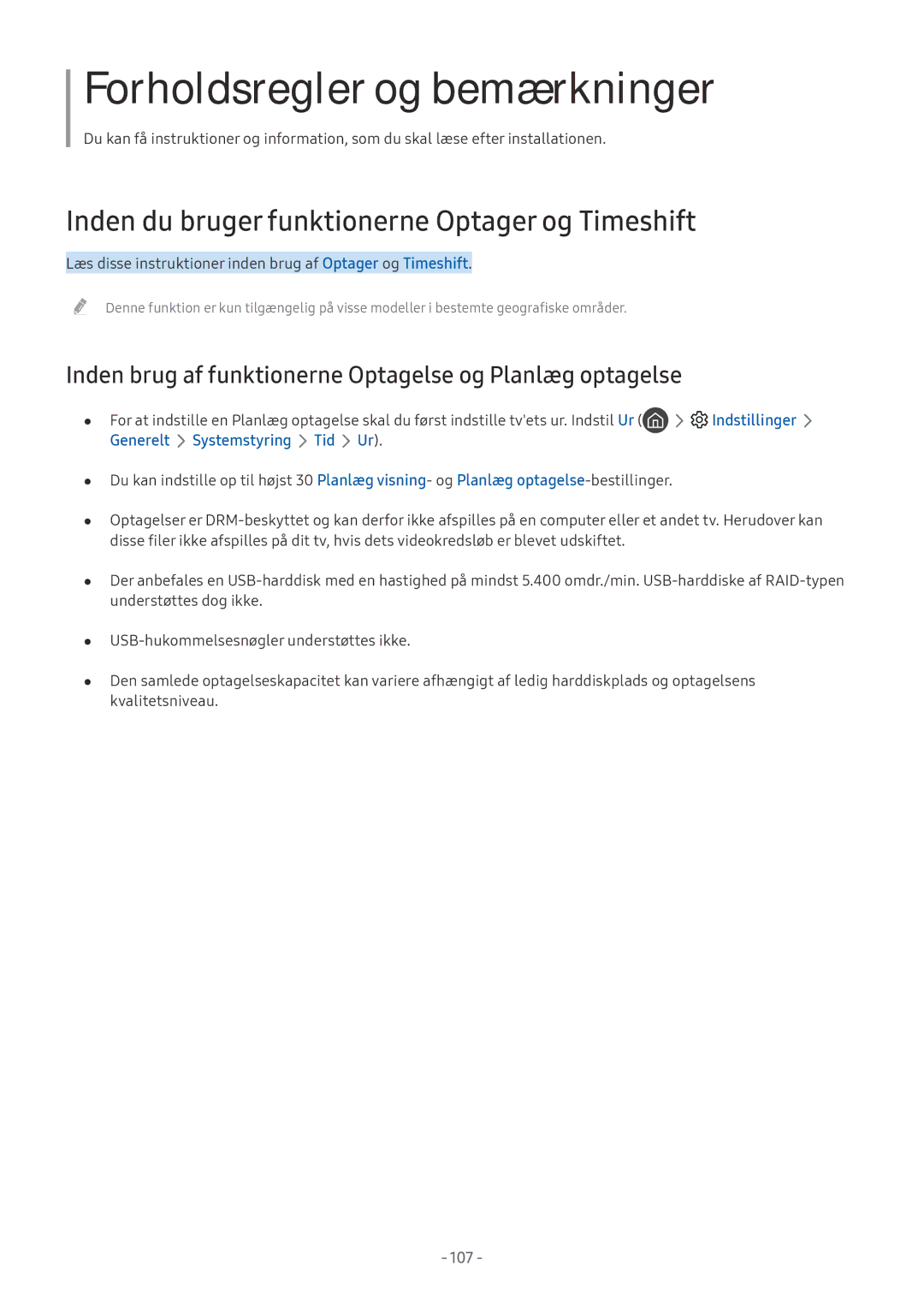 Samsung UE49MU6645UXXC, UE40MU6455UXXC Inden du bruger funktionerne Optager og Timeshift, Generelt Systemstyring Tid Ur 