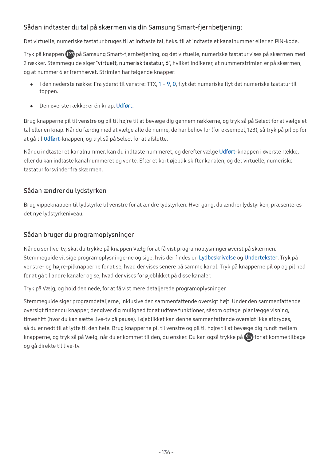 Samsung UE55MU7055TXXC, UE40MU6455UXXC, QE75Q7FAMTXXC manual Sådan ændrer du lydstyrken, Sådan bruger du programoplysninger 