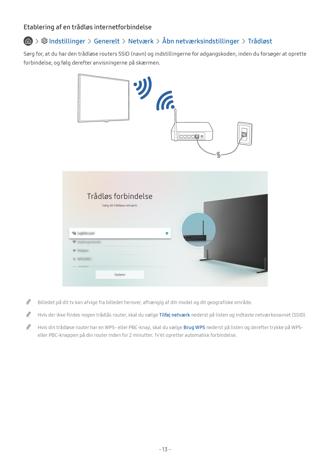 Samsung UE40MU6405UXXC, UE40MU6455UXXC, QE75Q7FAMTXXC Trådløs forbindelse, Etablering af en trådløs internetforbindelse 