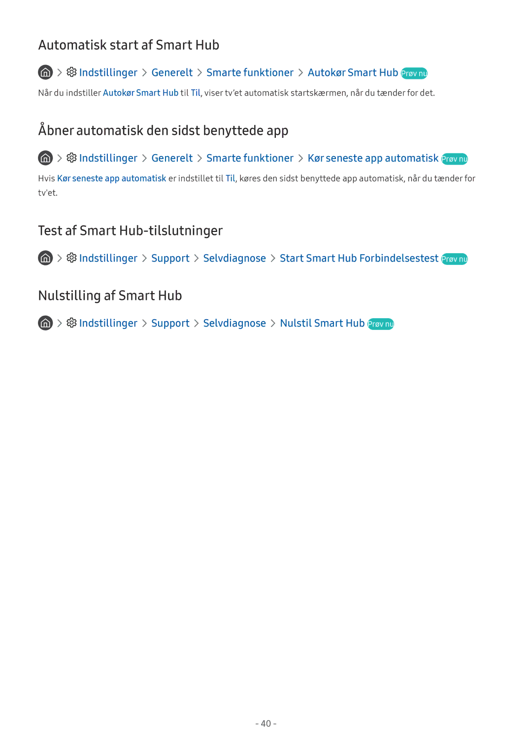 Samsung UE55MU8005TXXC Automatisk start af Smart Hub, Åbner automatisk den sidst benyttede app, Nulstilling af Smart Hub 