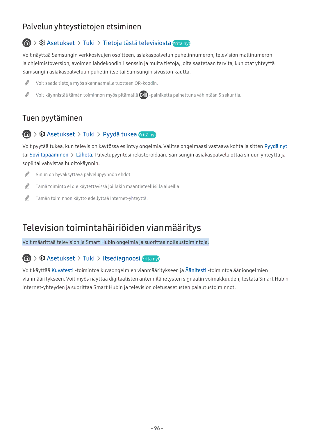 Samsung UE65MU7045TXXC Television toimintahäiriöiden vianmääritys, Asetukset Tuki Tietoja tästä televisiosta Yritä nyt 