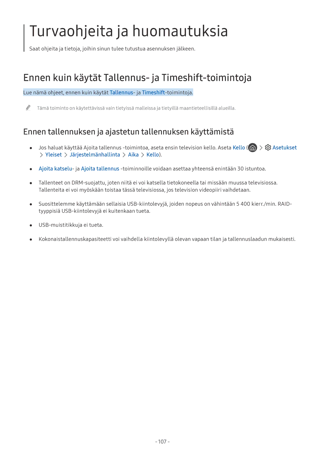 Samsung UE49MU6645UXXC, UE40MU6455UXXC, QE75Q7FAMTXXC manual Ennen kuin käytät Tallennus- ja Timeshift-toimintoja, Asetukset 