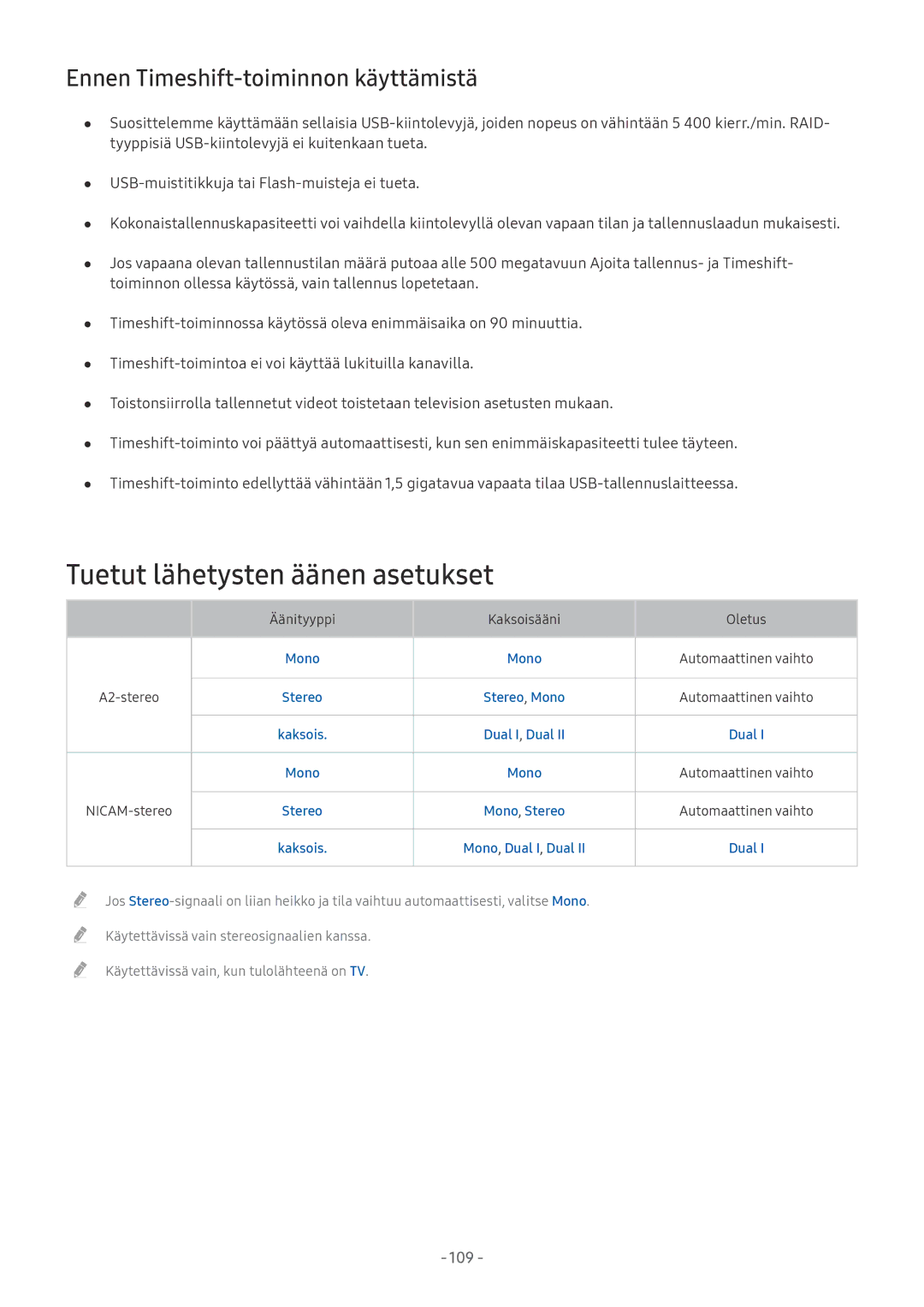 Samsung UE40MU6175UXXC, UE40MU6455UXXC manual Tuetut lähetysten äänen asetukset, Ennen Timeshift-toiminnon käyttämistä 