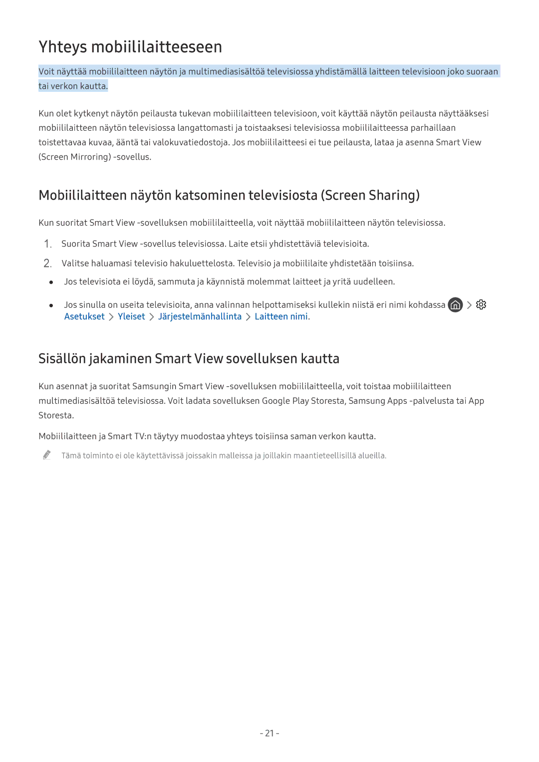 Samsung UE49MU6105KXXC, UE40MU6455UXXC manual Yhteys mobiililaitteeseen, Sisällön jakaminen Smart View sovelluksen kautta 