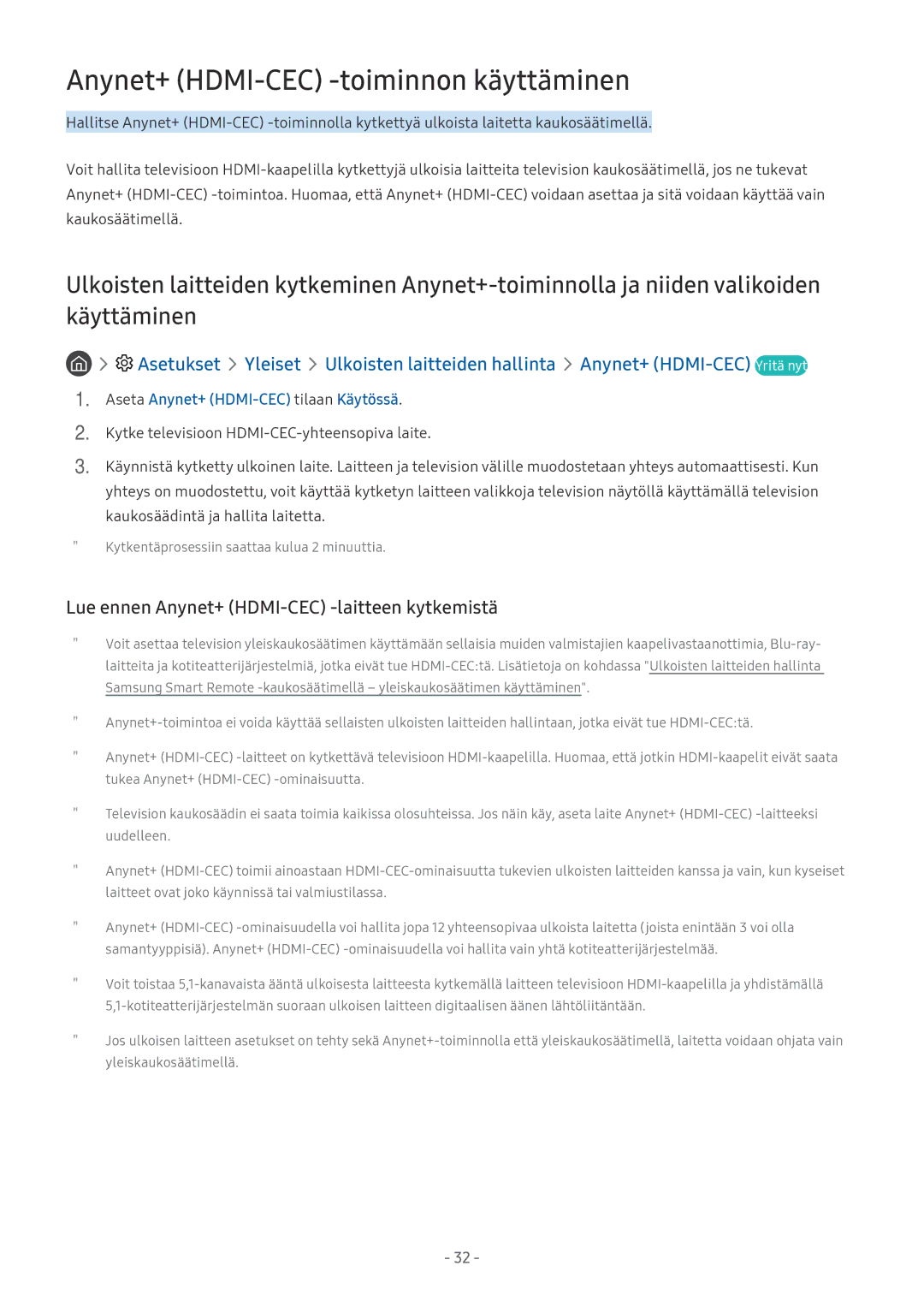 Samsung UE65MU7075TXXC manual Anynet+ HDMI-CEC -toiminnon käyttäminen, Lue ennen Anynet+ HDMI-CEC -laitteen kytkemistä 