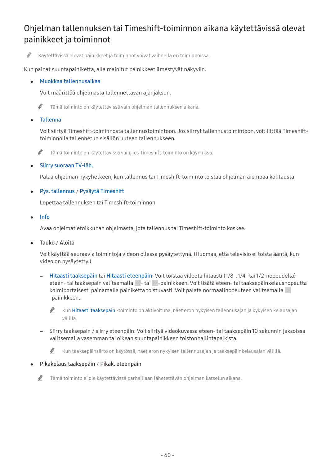 Samsung UE49MU6475UXXC manual Muokkaa tallennusaikaa, Siirry suoraan TV-läh, Pys. tallennus / Pysäytä Timeshift, Info 