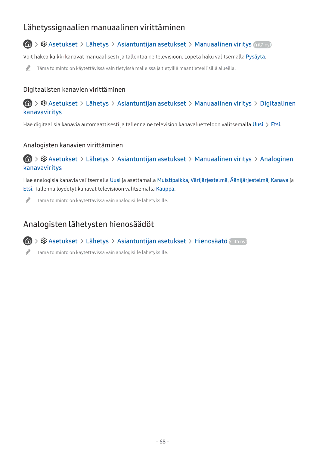 Samsung UE65MU6675UXXC manual Lähetyssignaalien manuaalinen virittäminen, Analogisten lähetysten hienosäädöt, Kanavaviritys 