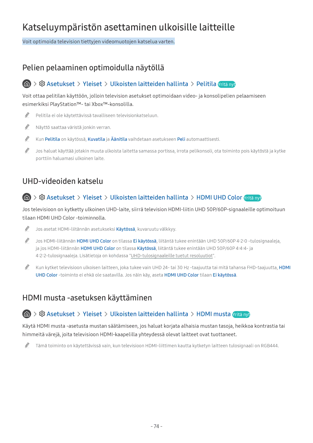 Samsung UE55MU6455UXXC manual Katseluympäristön asettaminen ulkoisille laitteille, Pelien pelaaminen optimoidulla näytöllä 