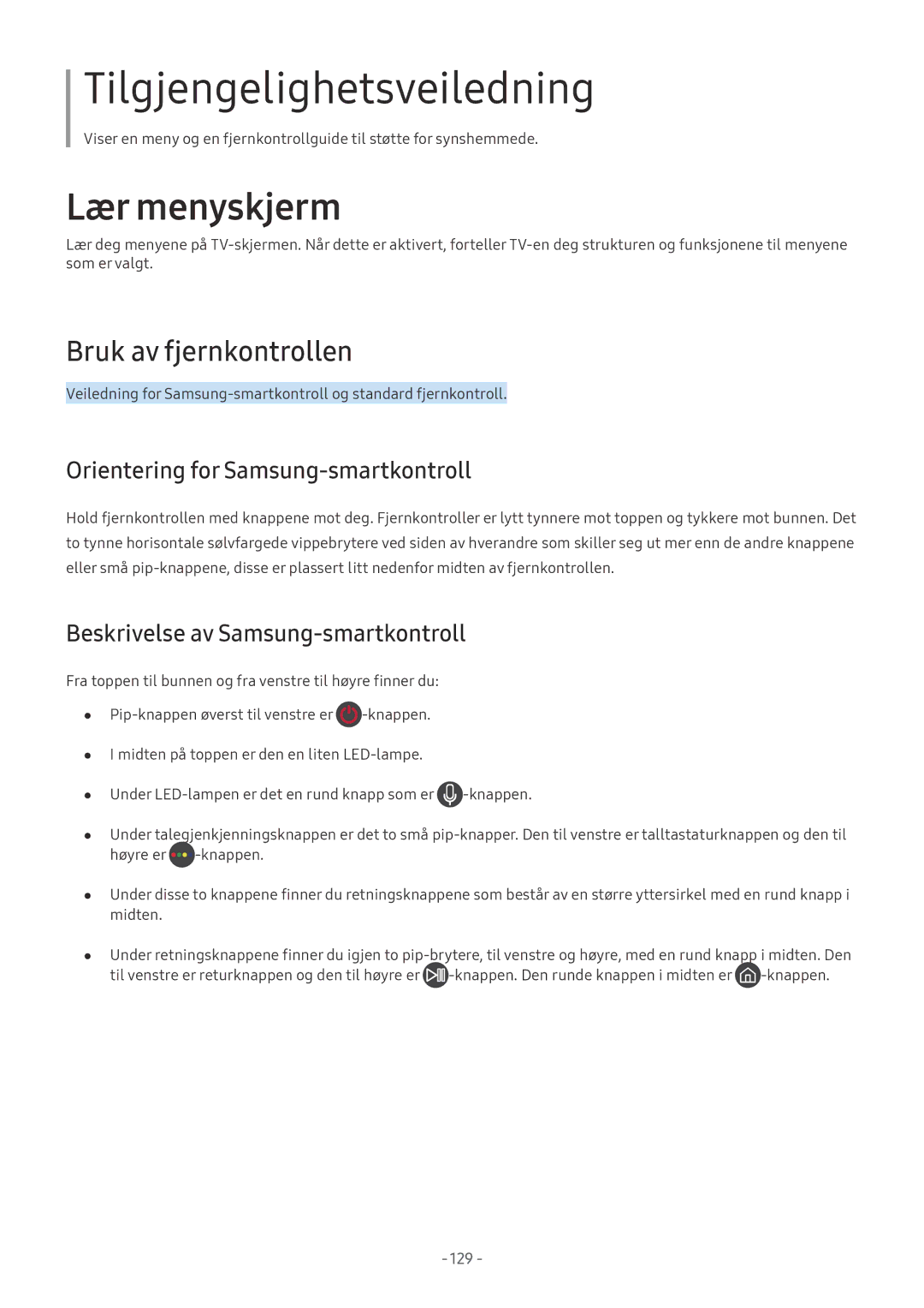 Samsung UE55LS003AUXXC, UE40MU6455UXXC, QE75Q7FAMTXXC manual Bruk av fjernkontrollen, Orientering for Samsung-smartkontroll 