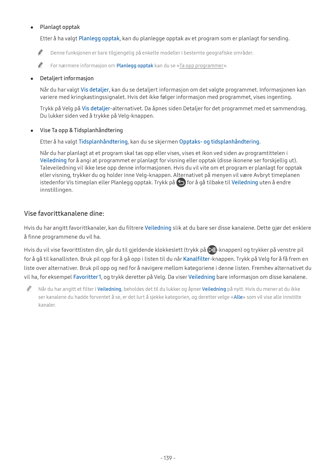 Samsung QE65Q9FAMTXXC, UE40MU6455UXXC, QE75Q7FAMTXXC, QE65Q8CAMTXXC manual Vise favorittkanalene dine, Planlagt opptak 