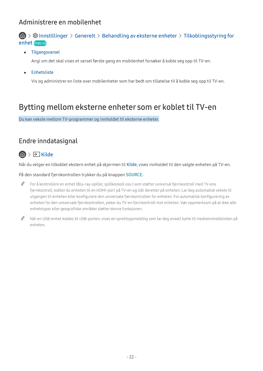 Samsung UE65MU6105KXXC Bytting mellom eksterne enheter som er koblet til TV-en, Administrere en mobilenhet, Tilgangsvarsel 