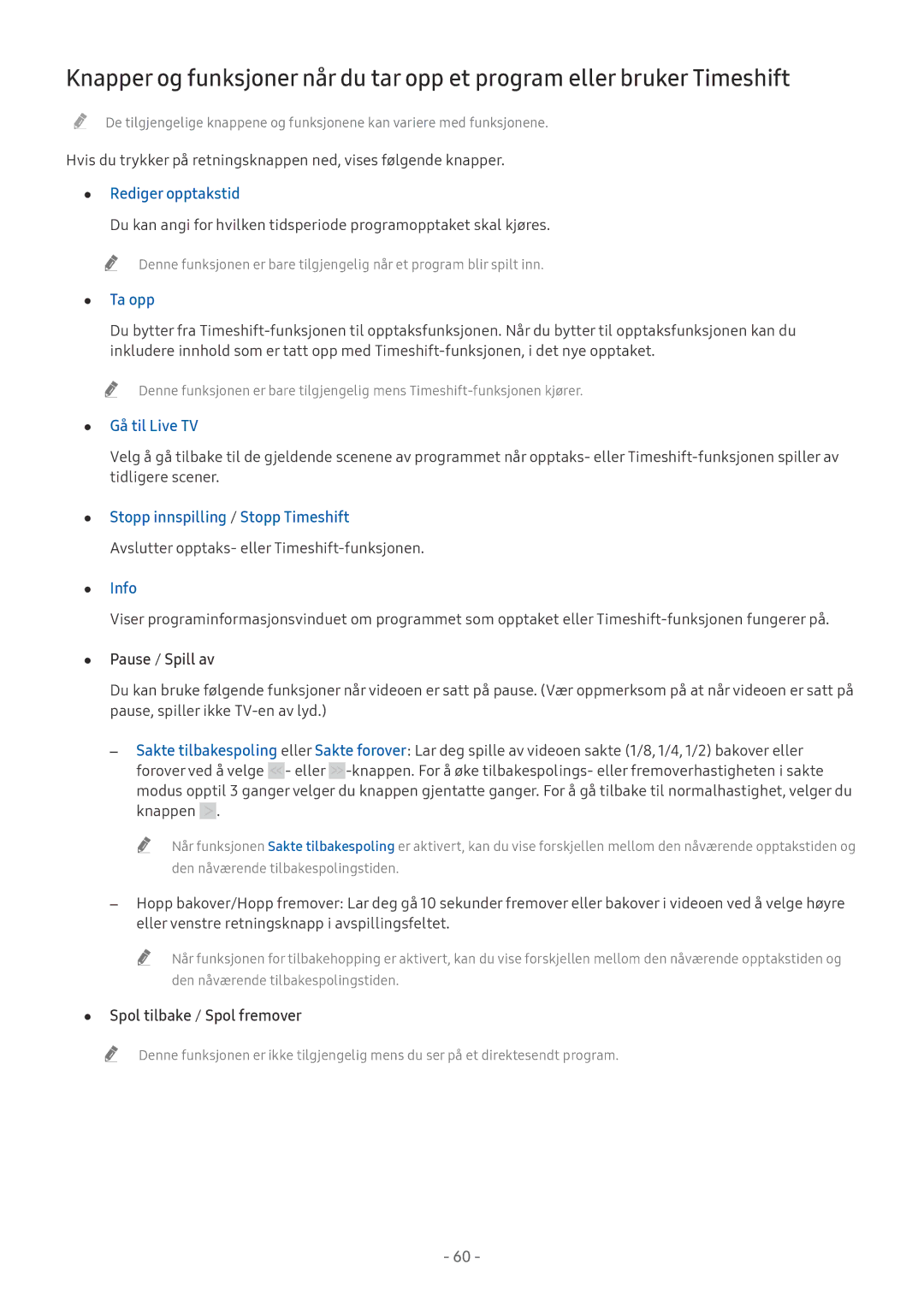 Samsung UE49MU6475UXXC manual Rediger opptakstid, Ta opp, Gå til Live TV, Stopp innspilling / Stopp Timeshift, Info 