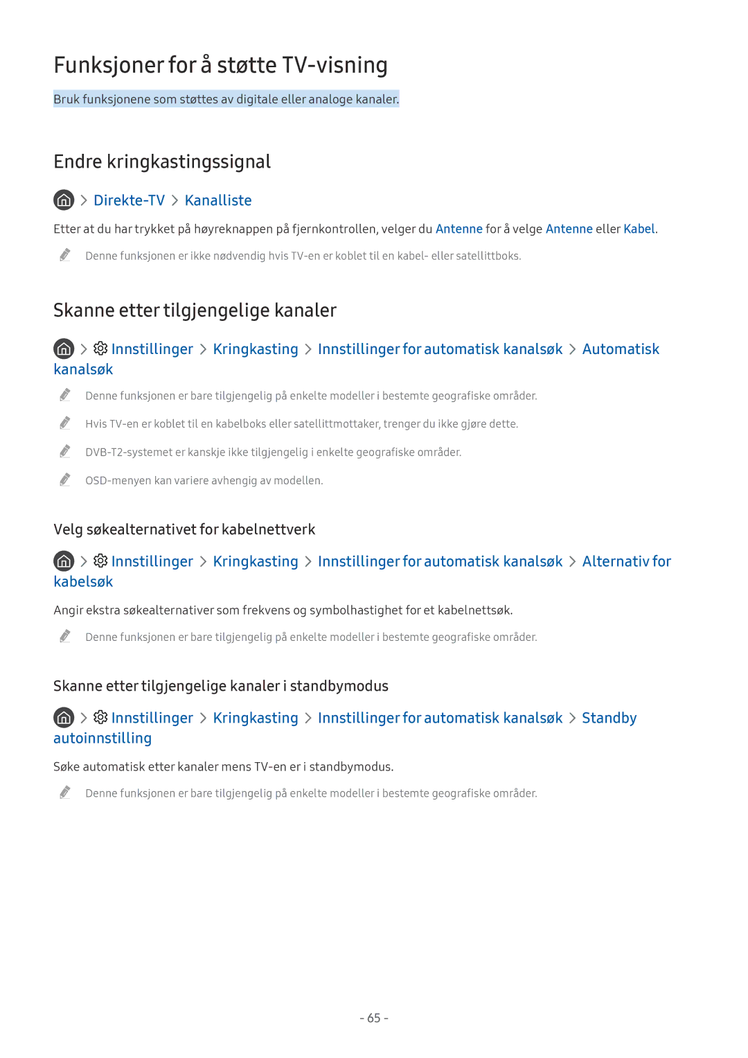 Samsung UE55MU6445UXXC Funksjoner for å støtte TV-visning, Endre kringkastingssignal, Skanne etter tilgjengelige kanaler 
