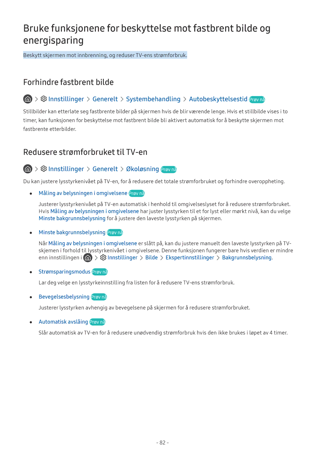 Samsung UE65MU6275UXXC, UE40MU6455UXXC, QE75Q7FAMTXXC manual Forhindre fastbrent bilde, Redusere strømforbruket til TV-en 