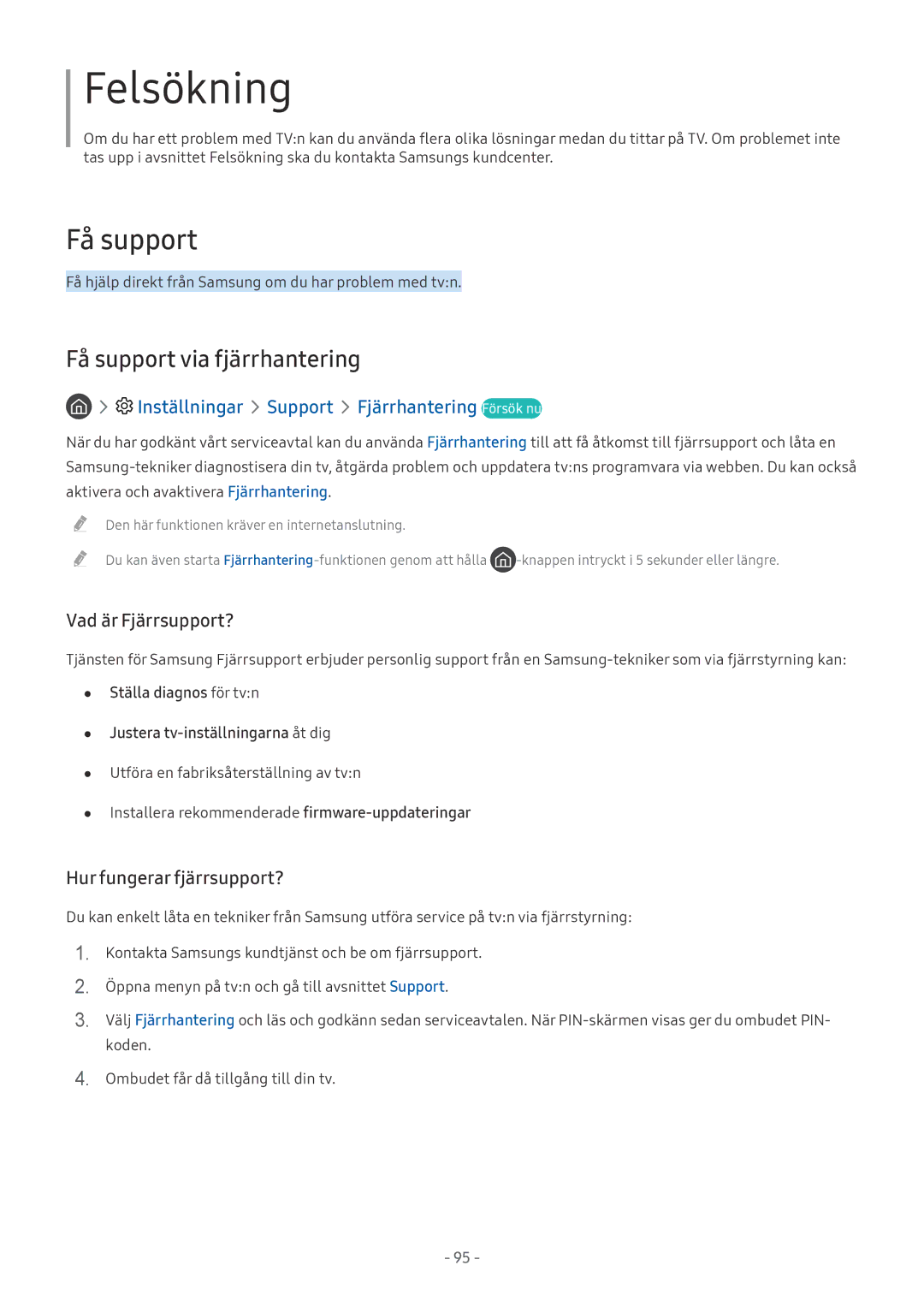 Samsung QE55Q7FAMTXXC, UE40MU6455UXXC, QE75Q7FAMTXXC manual Felsökning, Inställningar Support Fjärrhantering Försök nu 