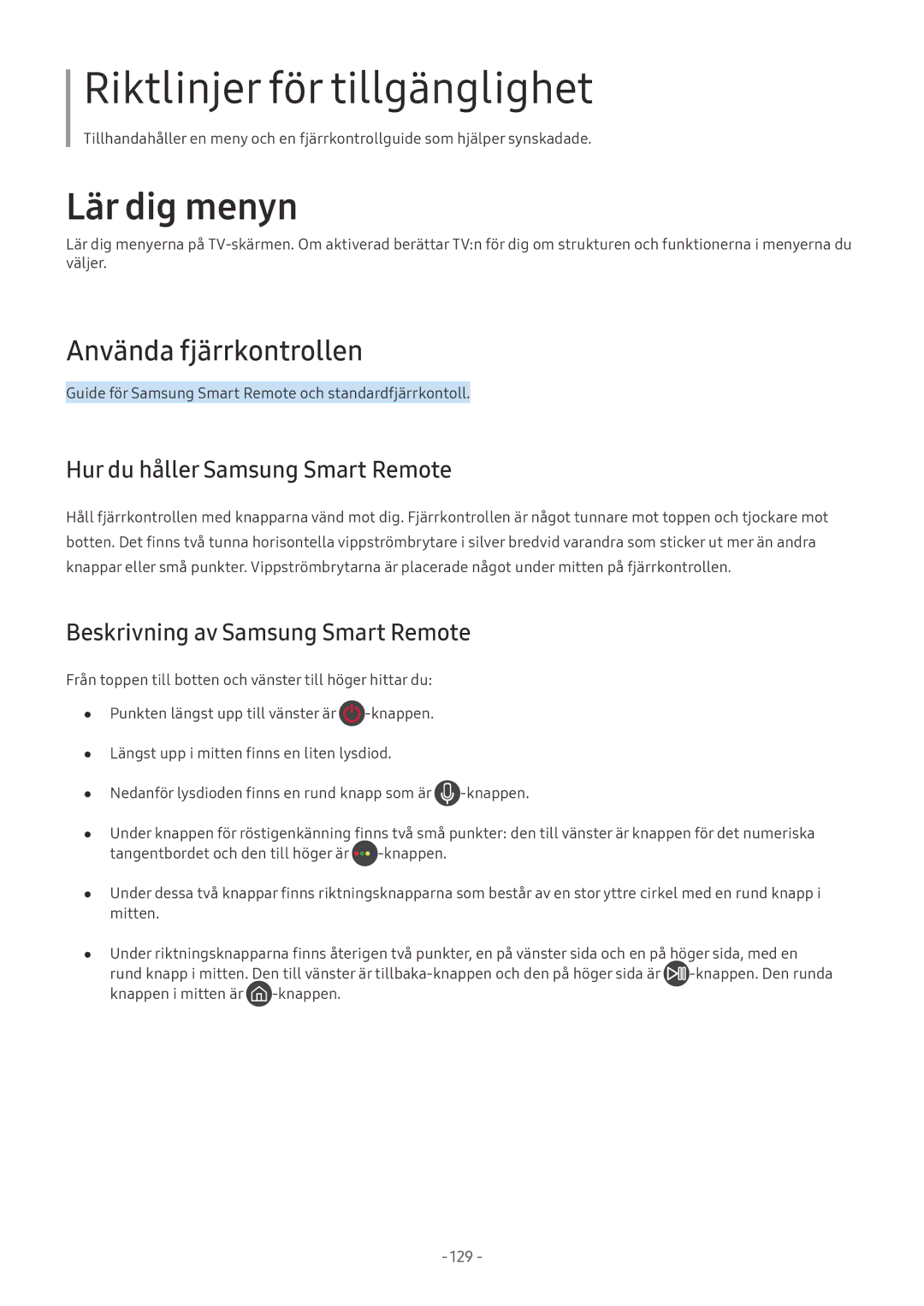 Samsung UE55LS003AUXXC Använda fjärrkontrollen, Hur du håller Samsung Smart Remote, Beskrivning av Samsung Smart Remote 