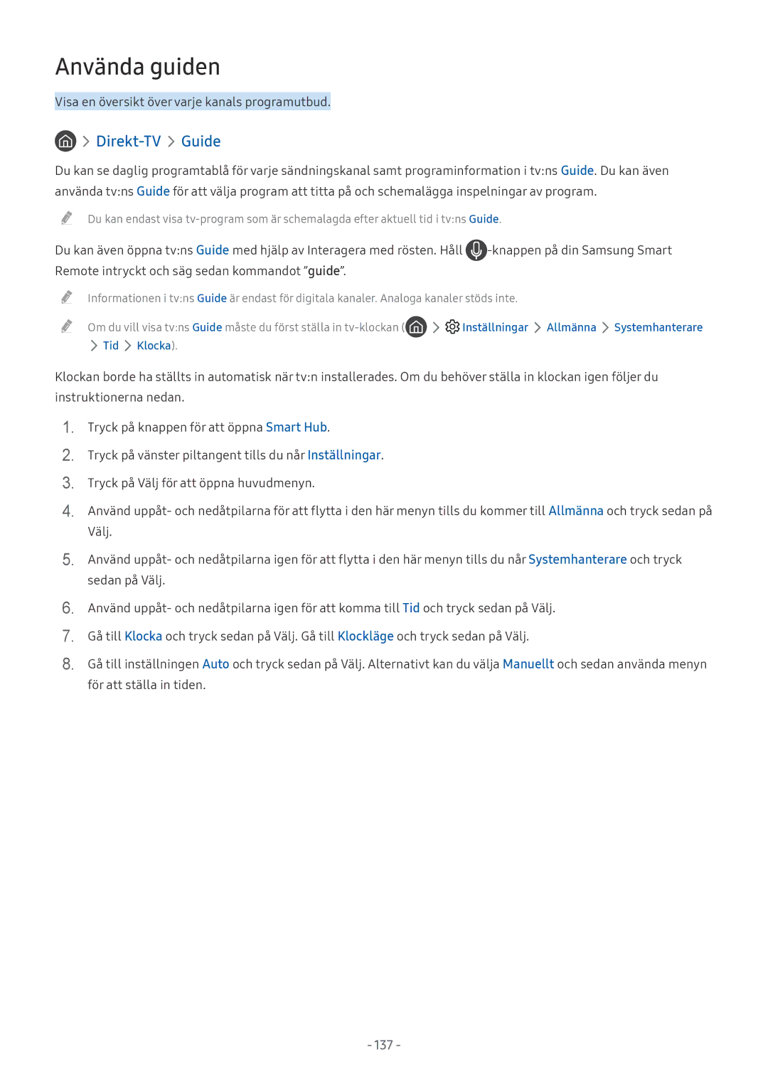 Samsung UE49MU7075TXXC, UE40MU6455UXXC, QE75Q7FAMTXXC, QE65Q8CAMTXXC, QE55Q8CAMTXXC, UE82MU7005TXXC manual Använda guiden, 137 
